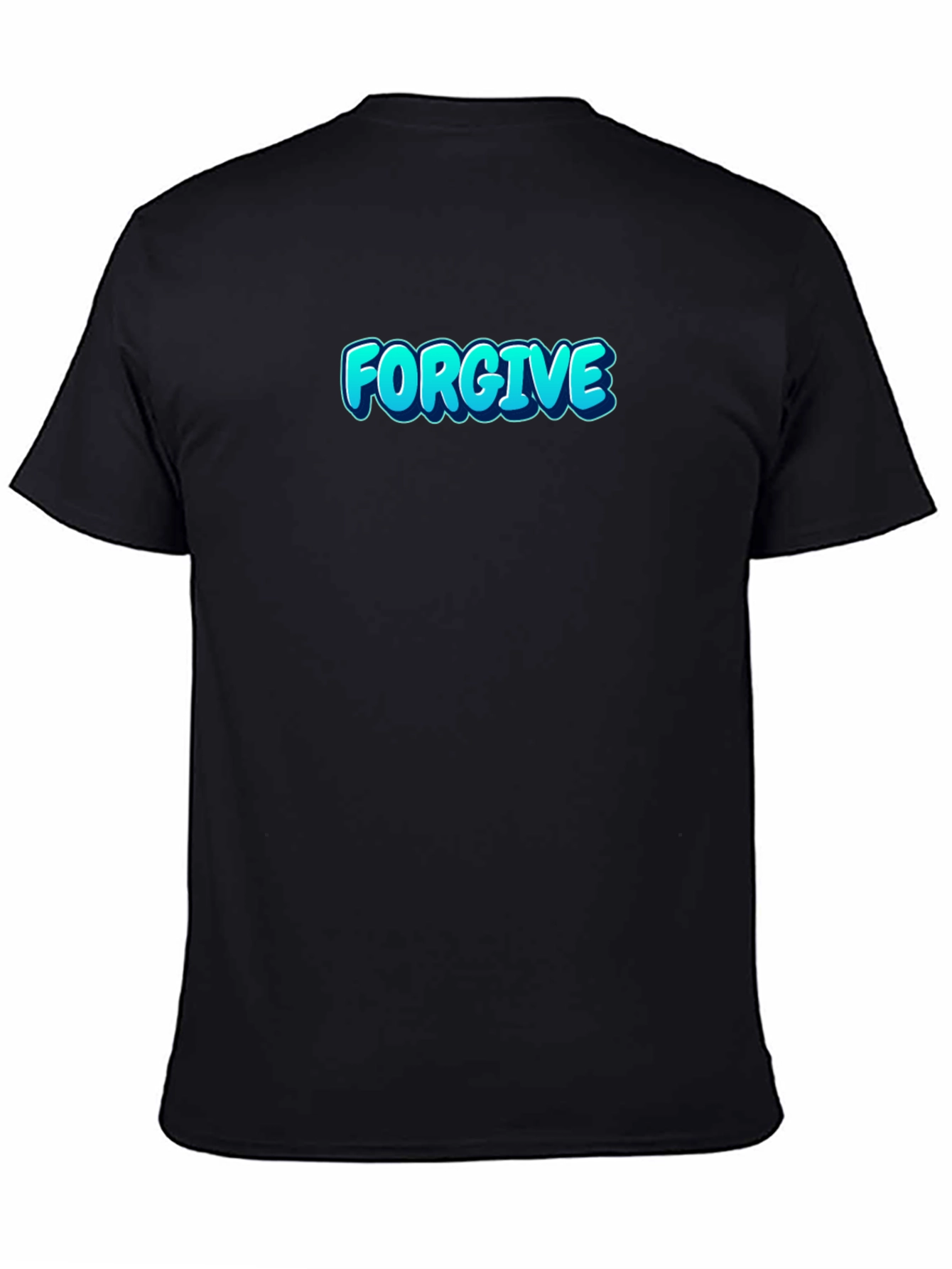 Forgive Graphic Print Black T-Shirt