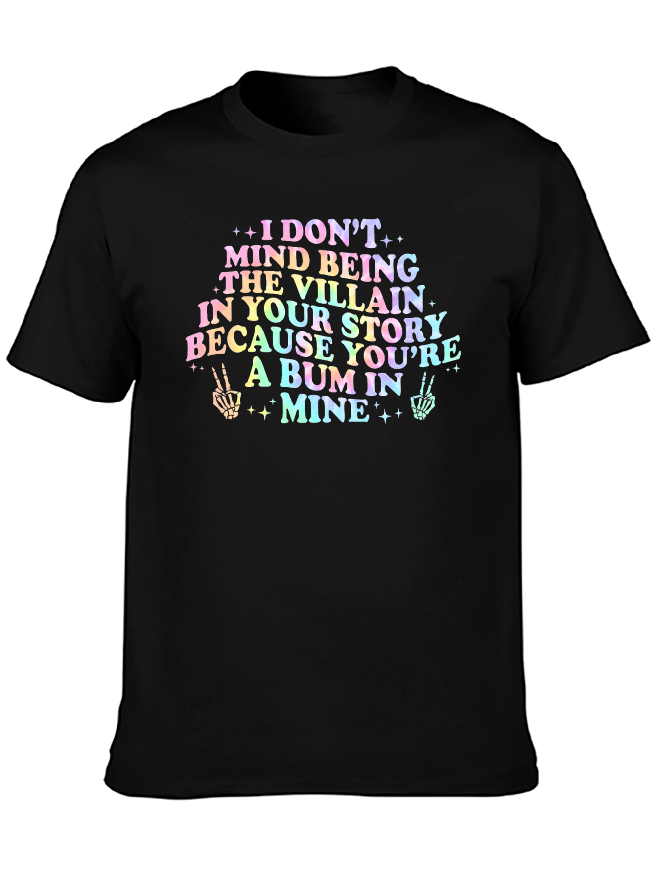 Villain Tee - A Bum In Mine Graphic T-Shirt