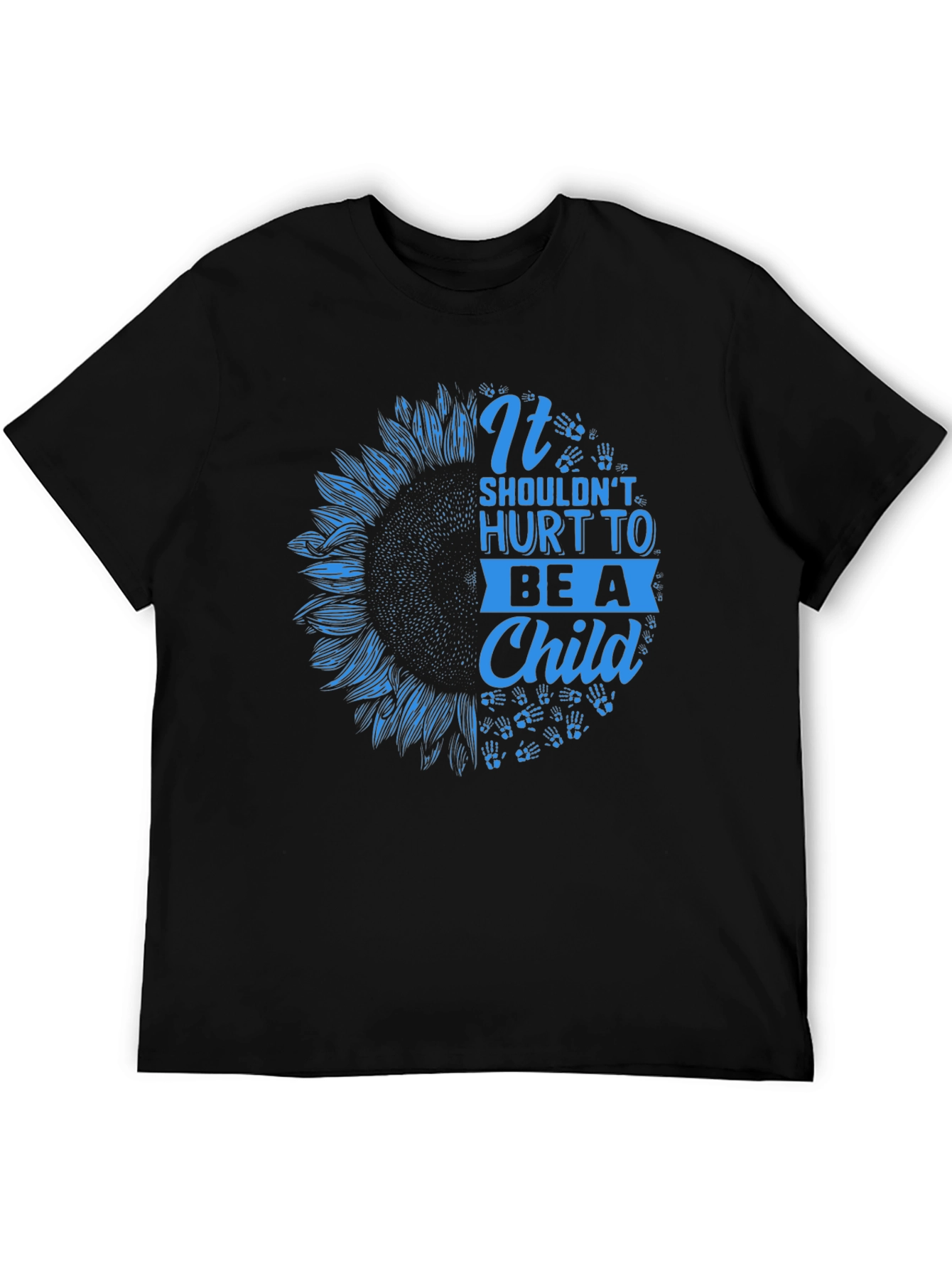 It Shouldnt Hurt To Be A Child T-Shirt