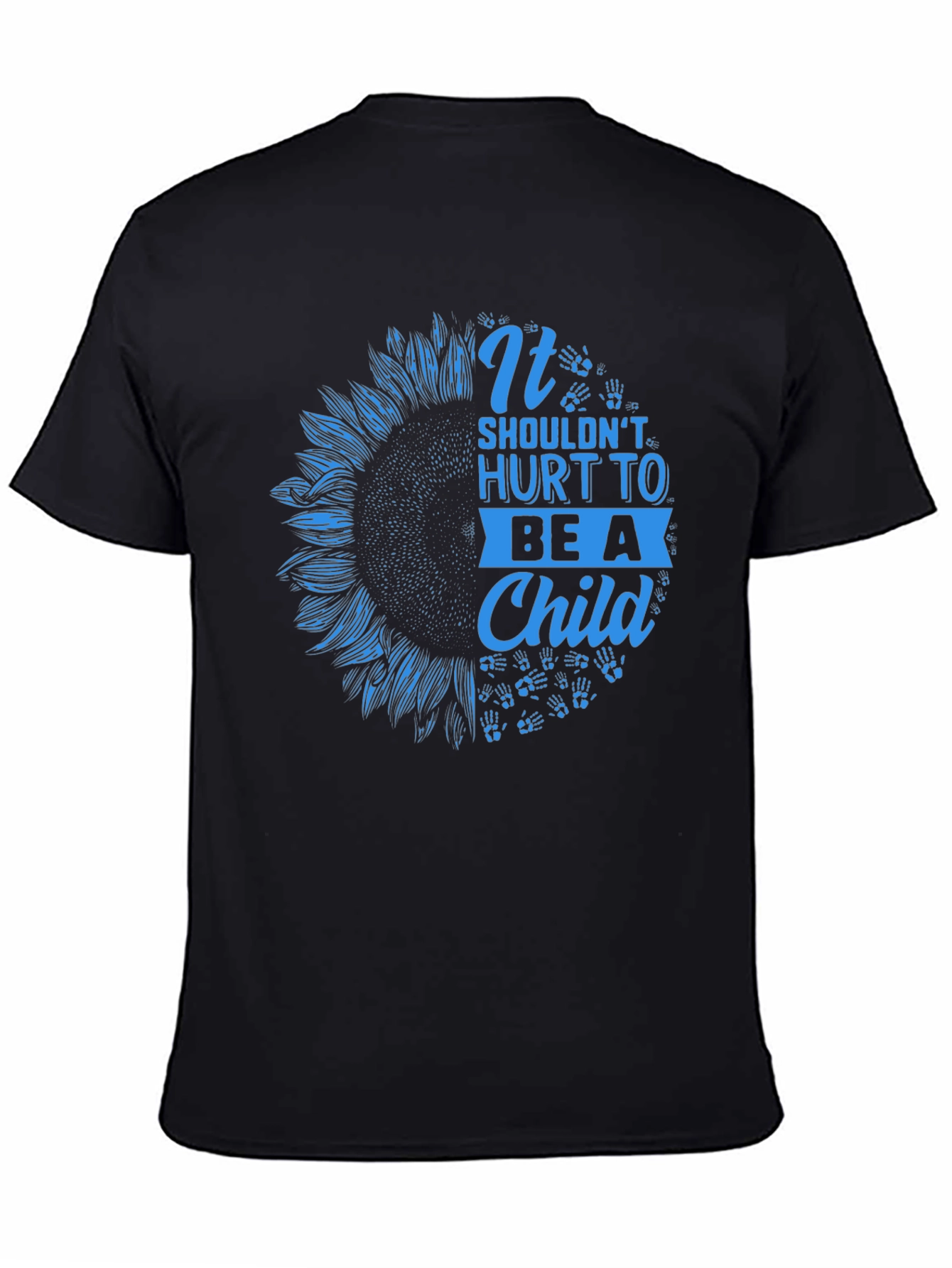 It Shouldnt Hurt To Be A Child T-Shirt