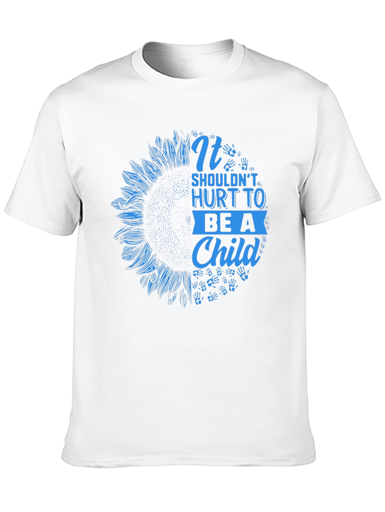 It Shouldnt Hurt To Be A Child T-Shirt