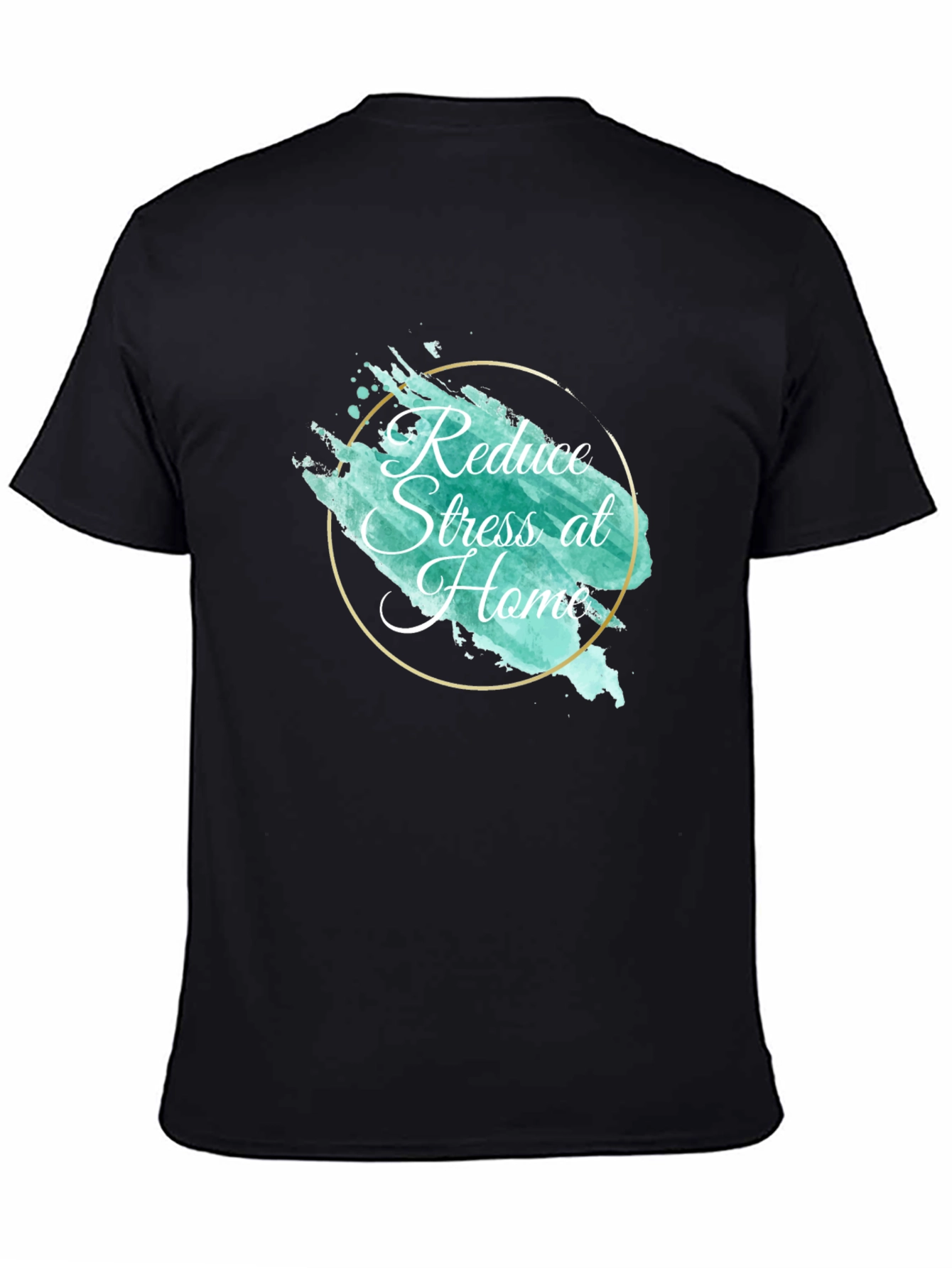 Reduce Stress at Home T-Shirt