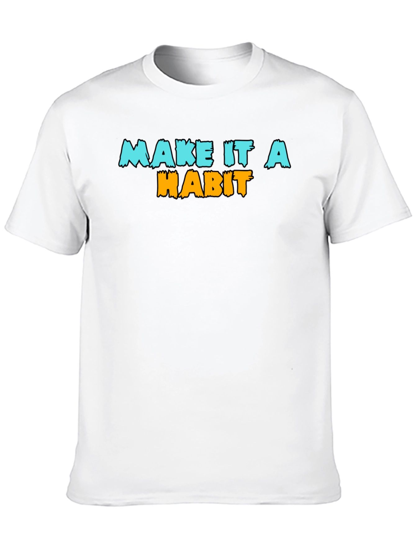Make It A Habit Graphic Tee