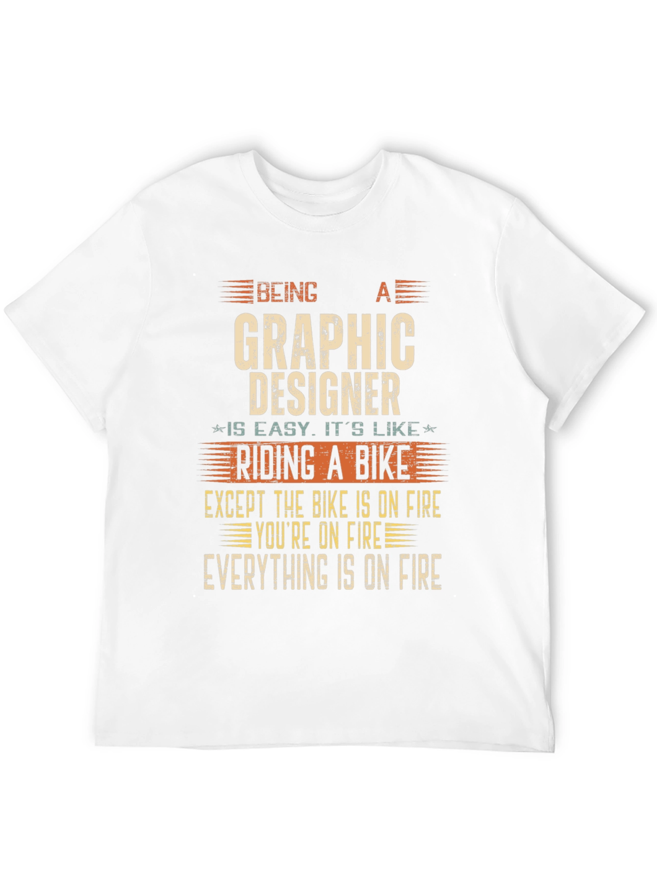 Graphic Designer On Fire T-Shirt Funny Job Tee