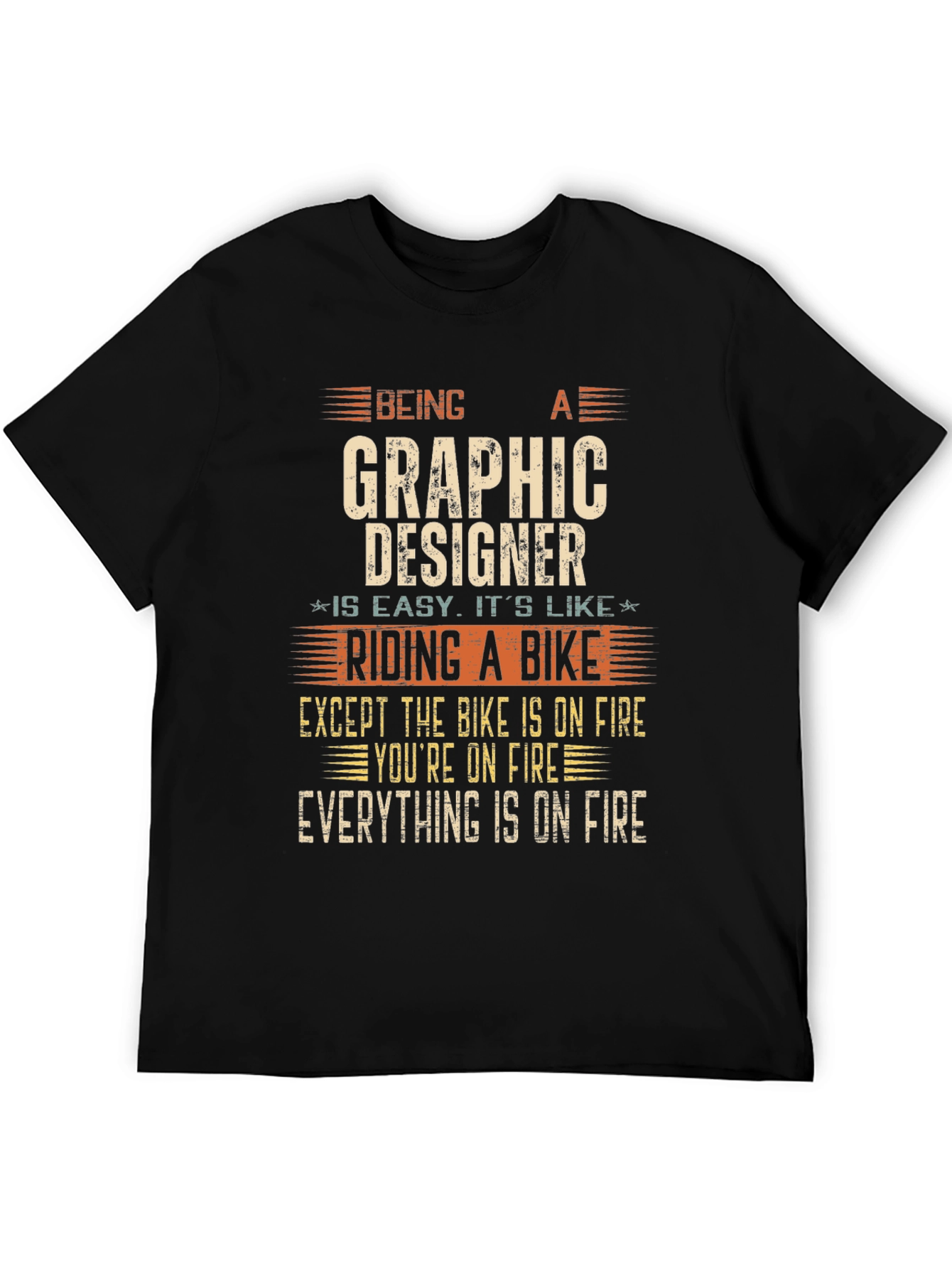 Graphic Designer On Fire T-Shirt Funny Job Tee