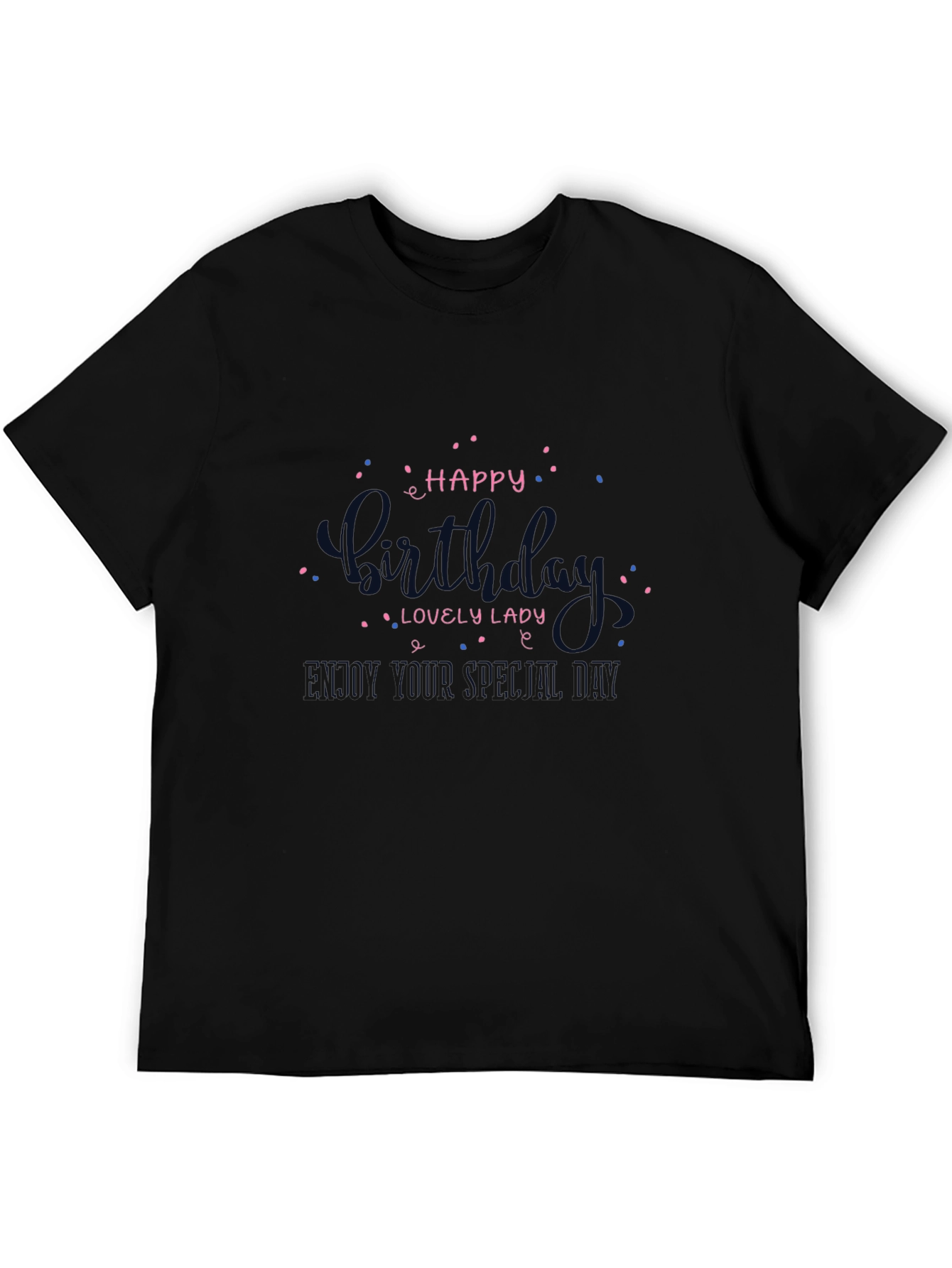 Happy Birthday Lovely Lady T-Shirt