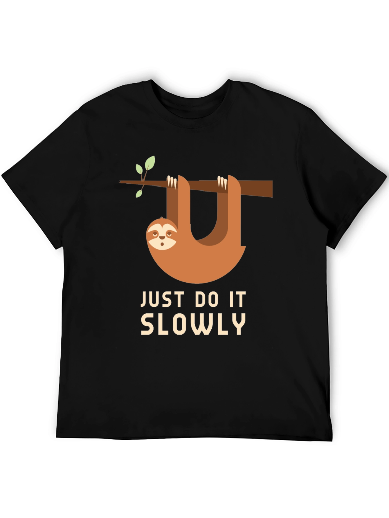 Funny Sloth Just Do It Slowly T-Shirt