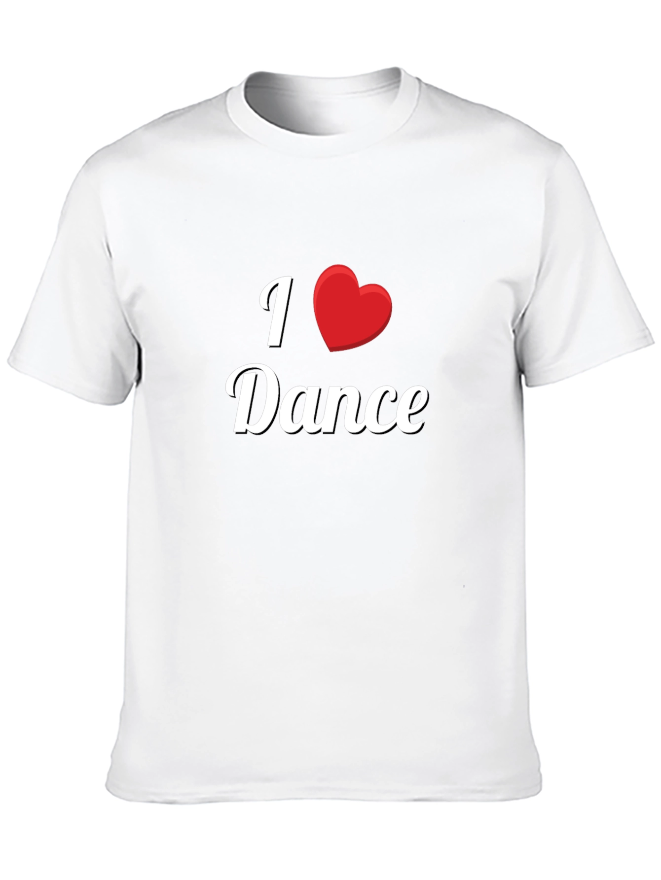 I Love Dance T-Shirt - Soft Cotton Casual Tee