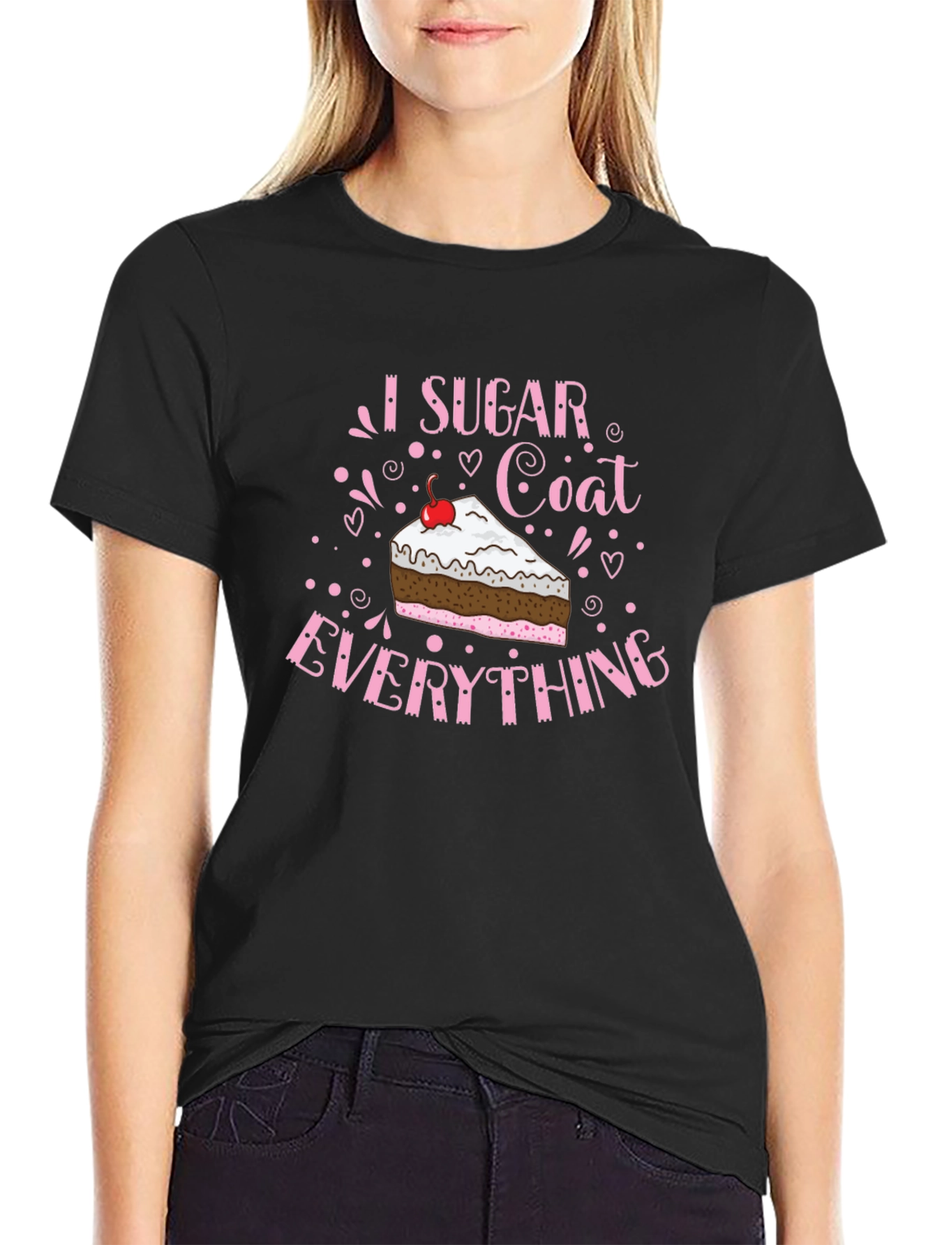 I Sugar Coat Everything Black T-Shirt
