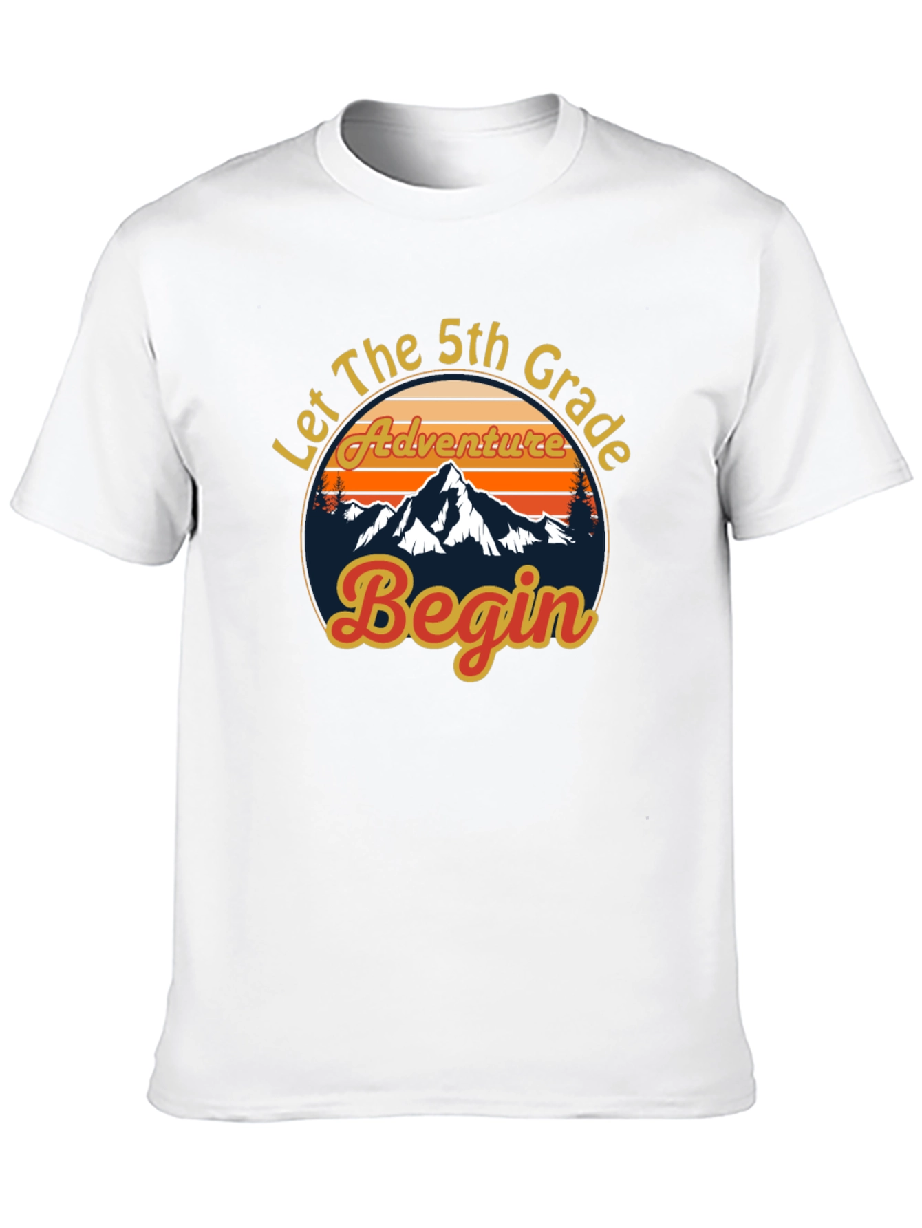 Let the 5th Grade Adventure Begin T-Shirt