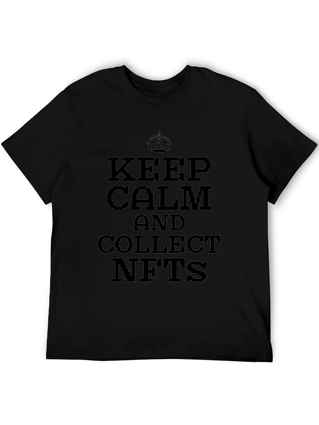 Keep Calm and Collect NFTs T-Shirt