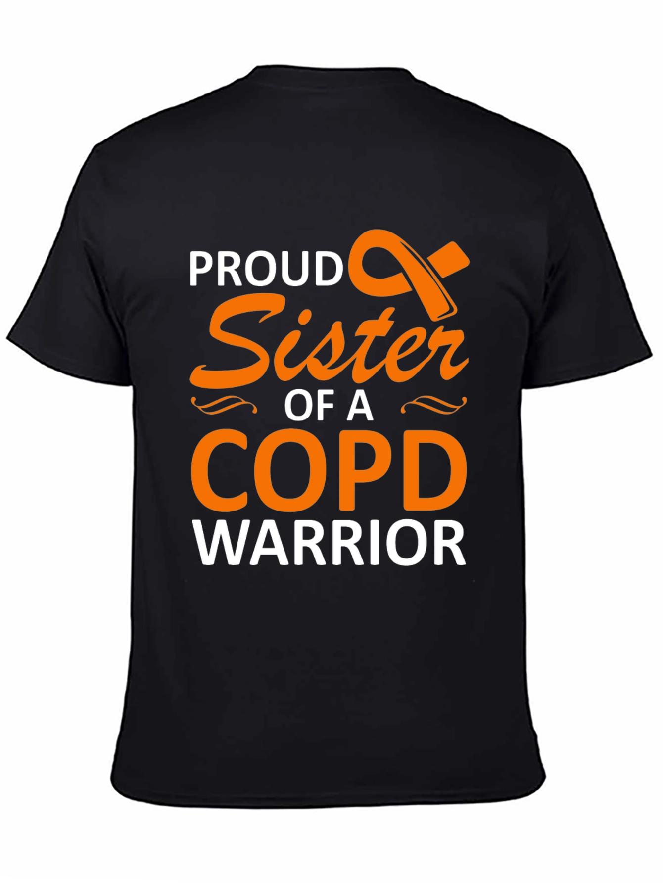 Proud Sister COPD Warrior Support T-Shirt