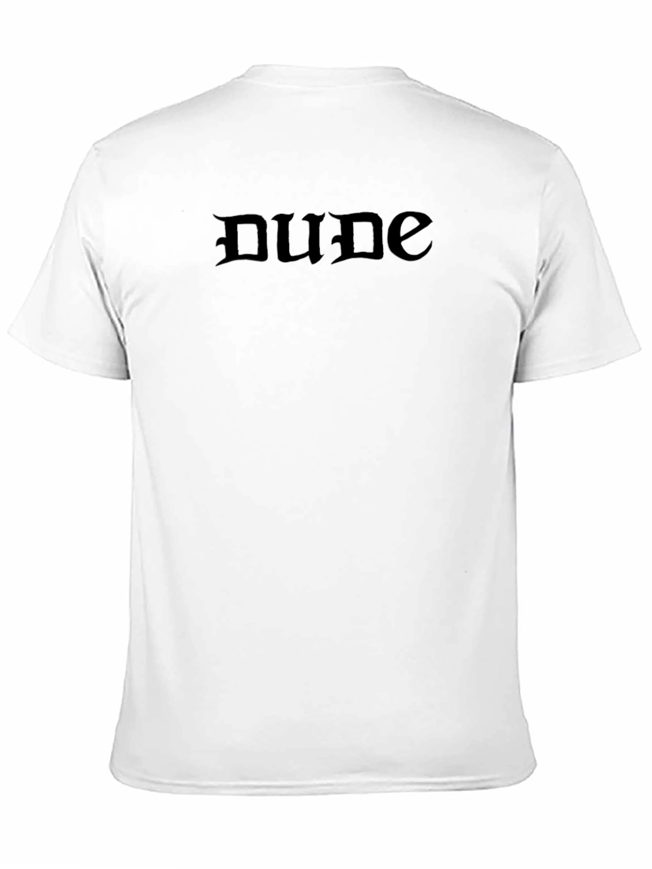 Dude Black Gothic Font T-Shirt