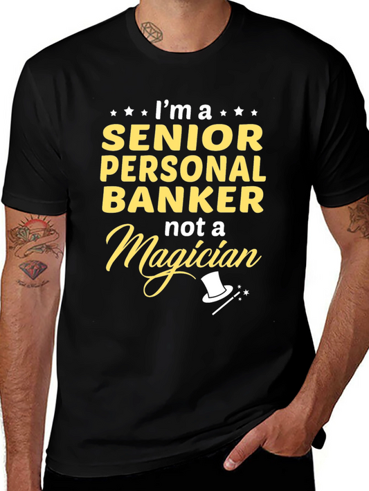 Senior Personal Banker T-Shirt - Novelty Job Tee