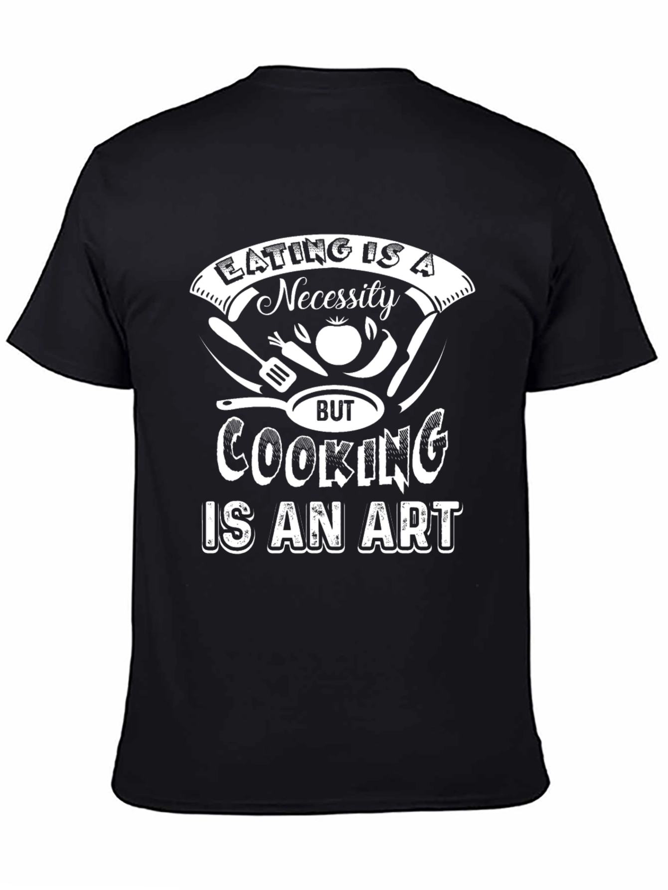 Cooking is an Art T-Shirt - Chef Gift