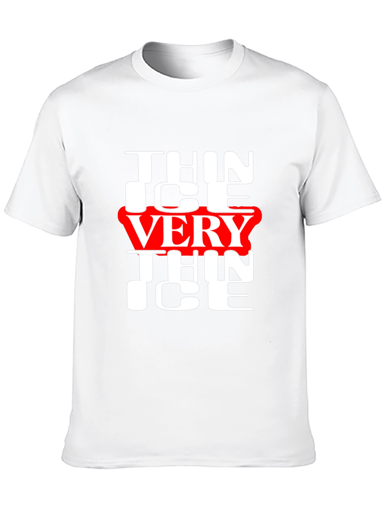 Thin Ice Very Thin Ice Graphic Tee