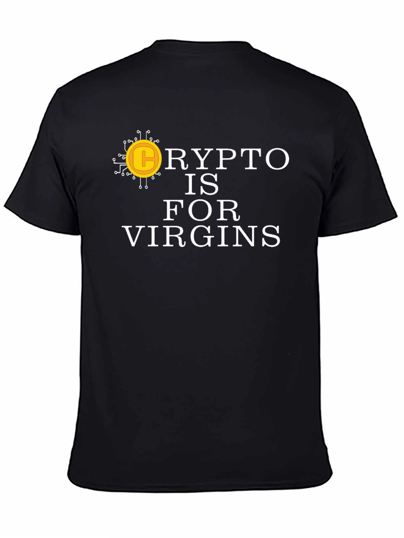Crypto is for Virgins Graphic Tee