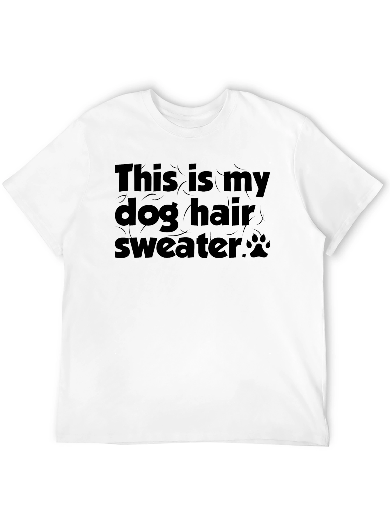 Dog Hair Sweater Graphic T-Shirt
