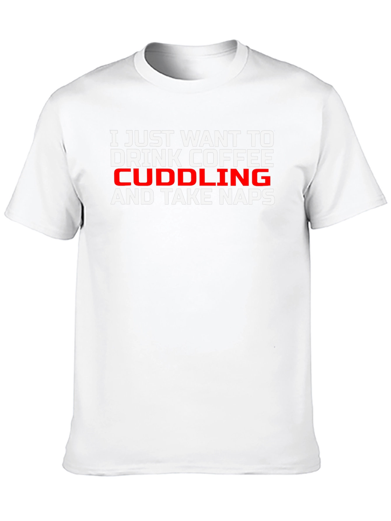 Coffee Cuddling Naps T-Shirt