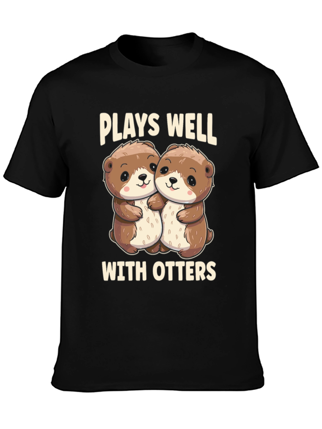 Plays Well With Otters T-Shirt