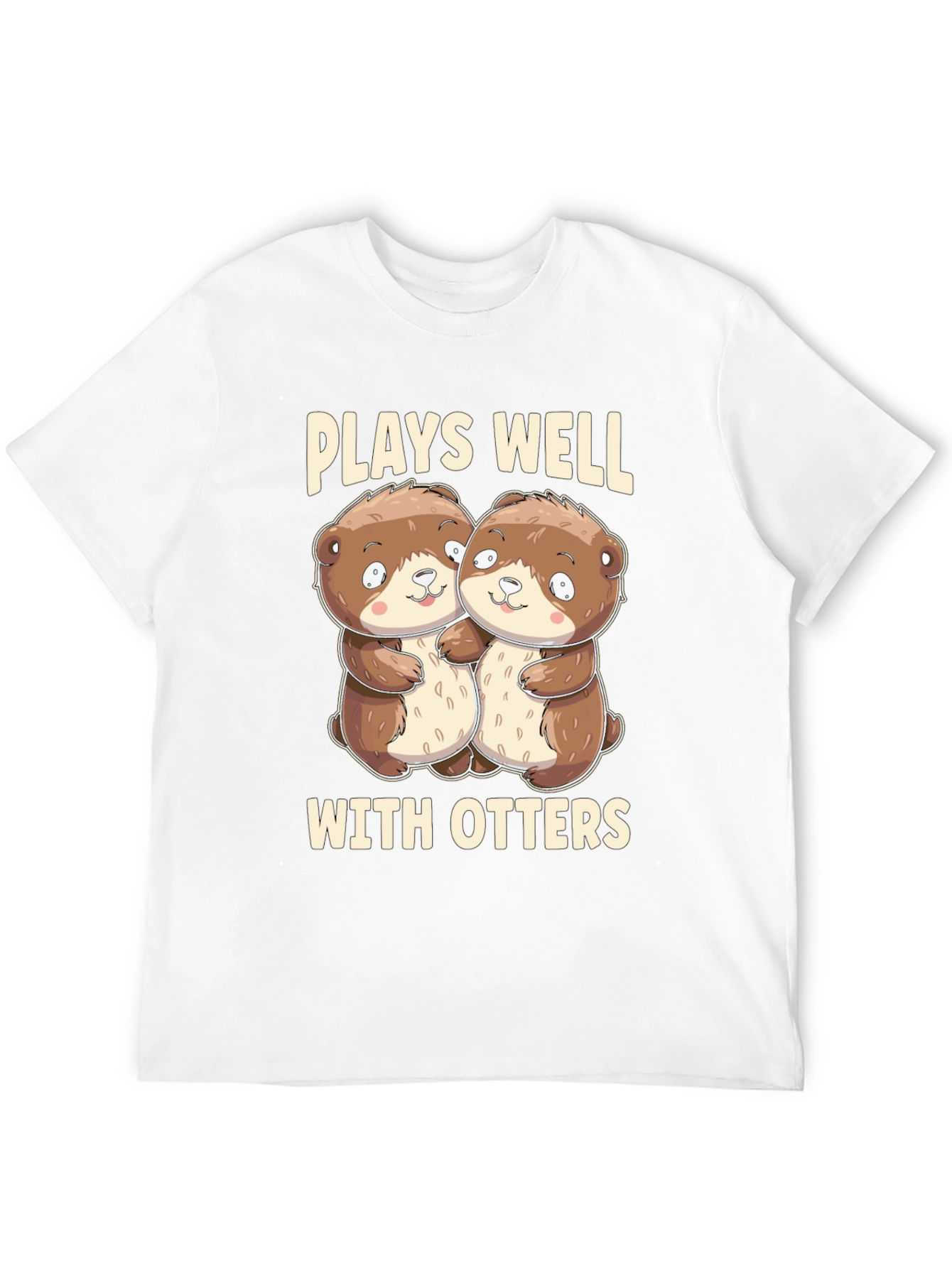 Plays Well With Otters T-Shirt