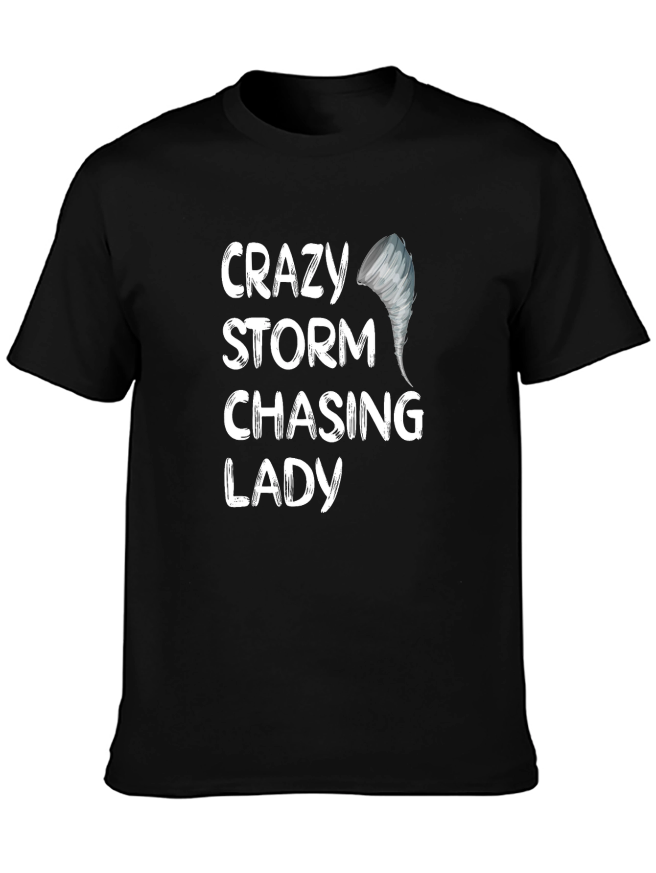 Crazy Storm Chasing Lady Graphic Tee