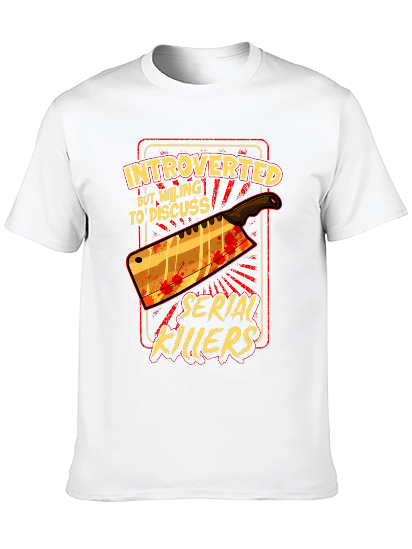 Introverted Serial Killer T-Shirt