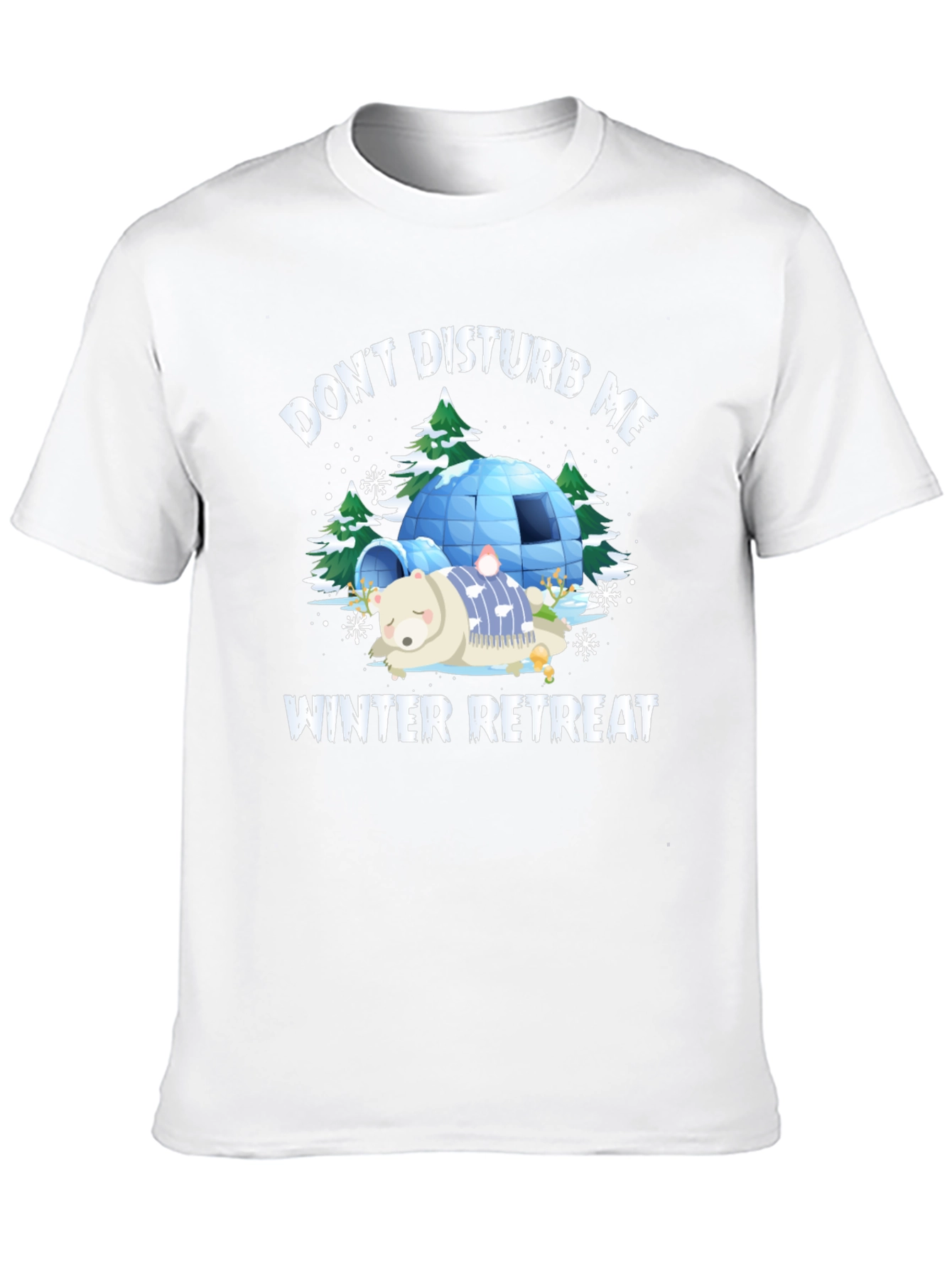 Dont Disturb Me Winter Retreat Graphic Tee