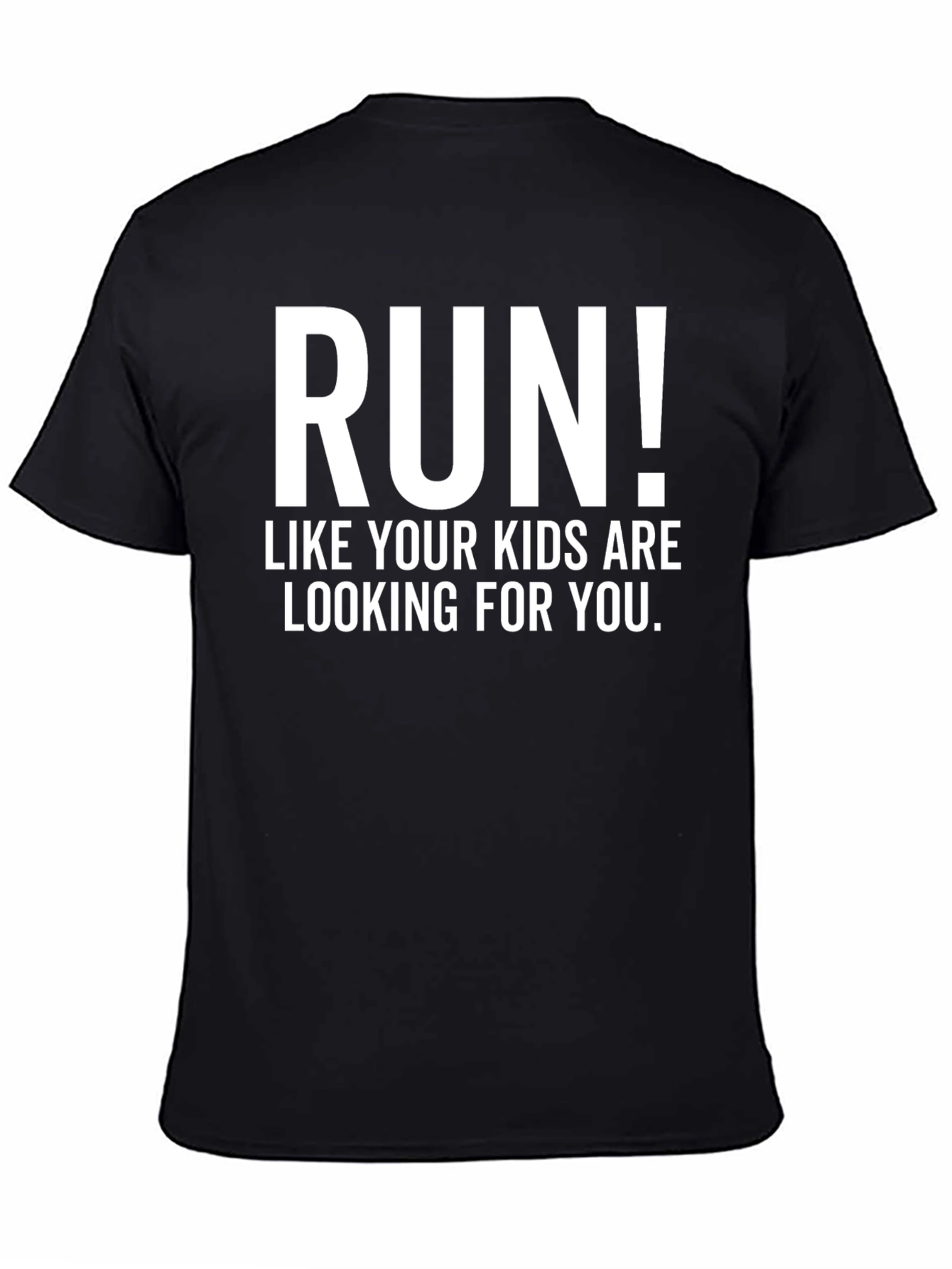 Run! Kids Are Looking For You Mens T-Shirt