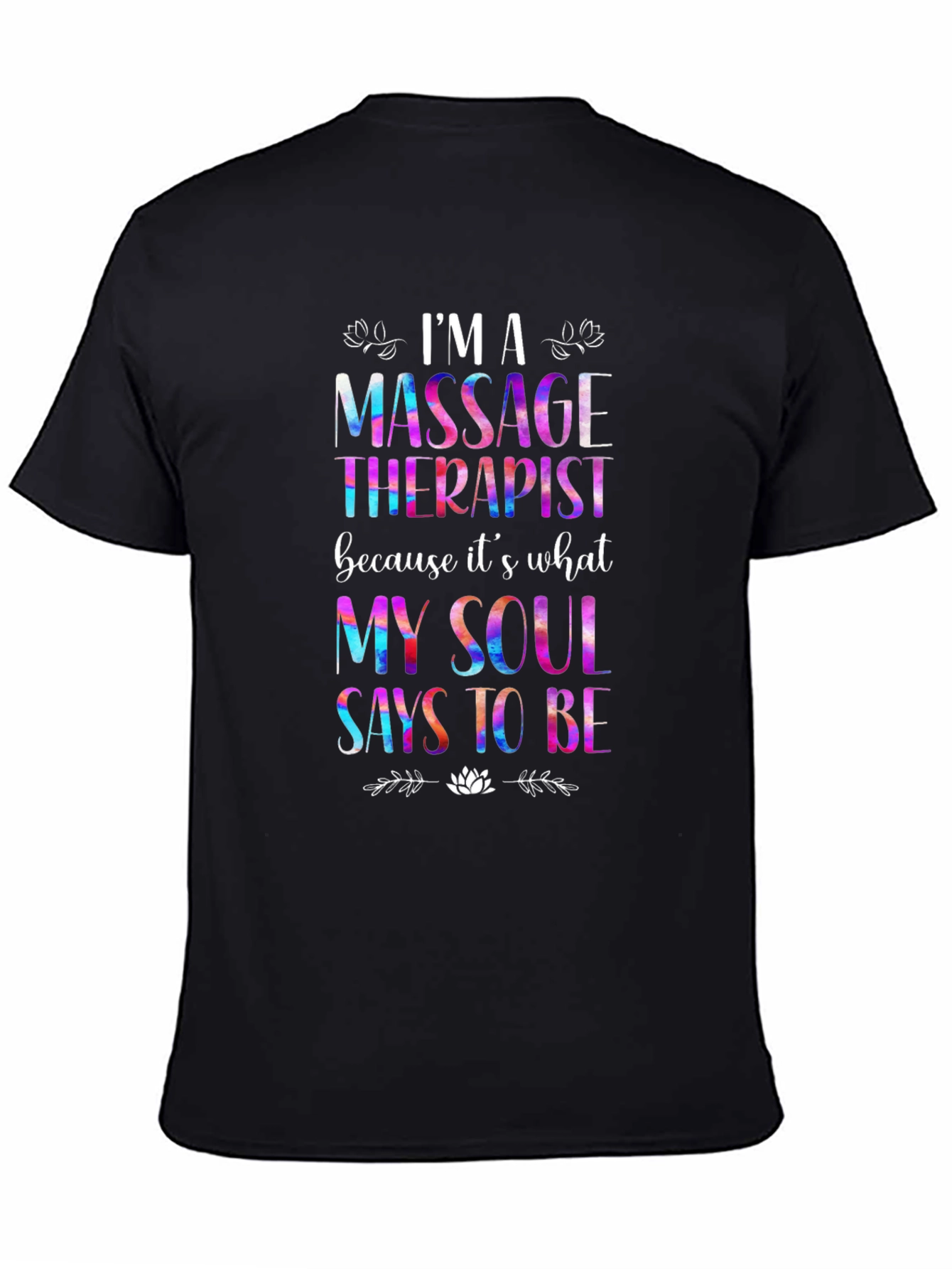 Massage Therapist Soul T-Shirt - Black