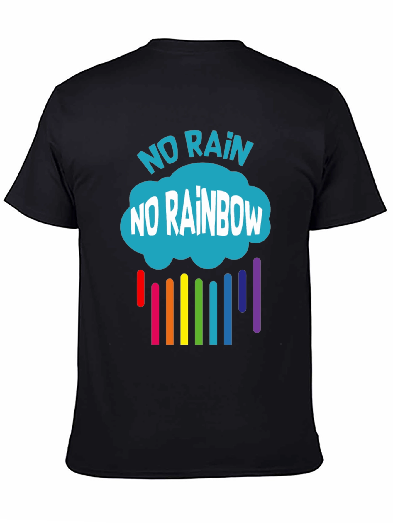 No Rain No Rainbow Graphic T-Shirt
