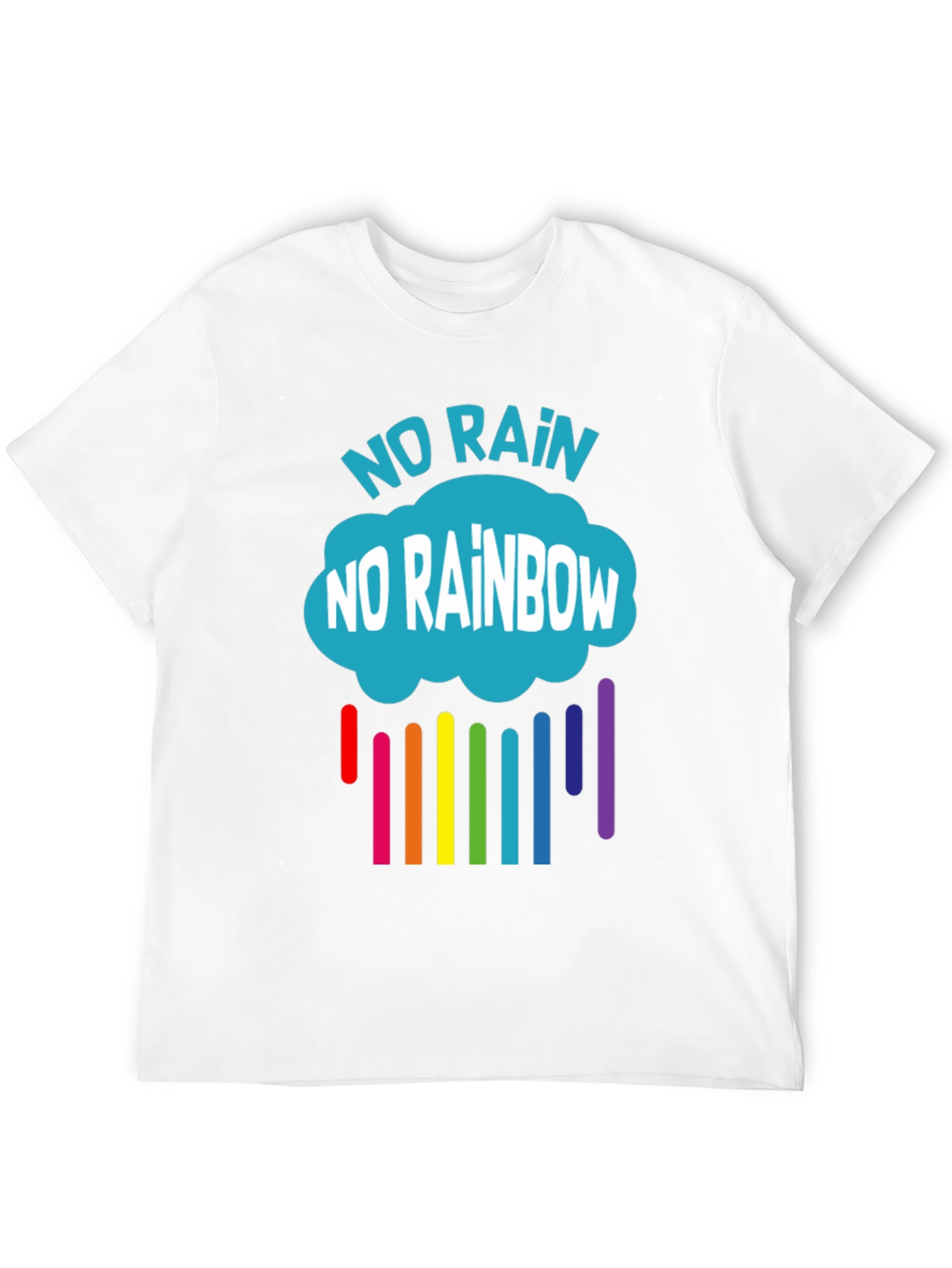 No Rain No Rainbow Graphic T-Shirt