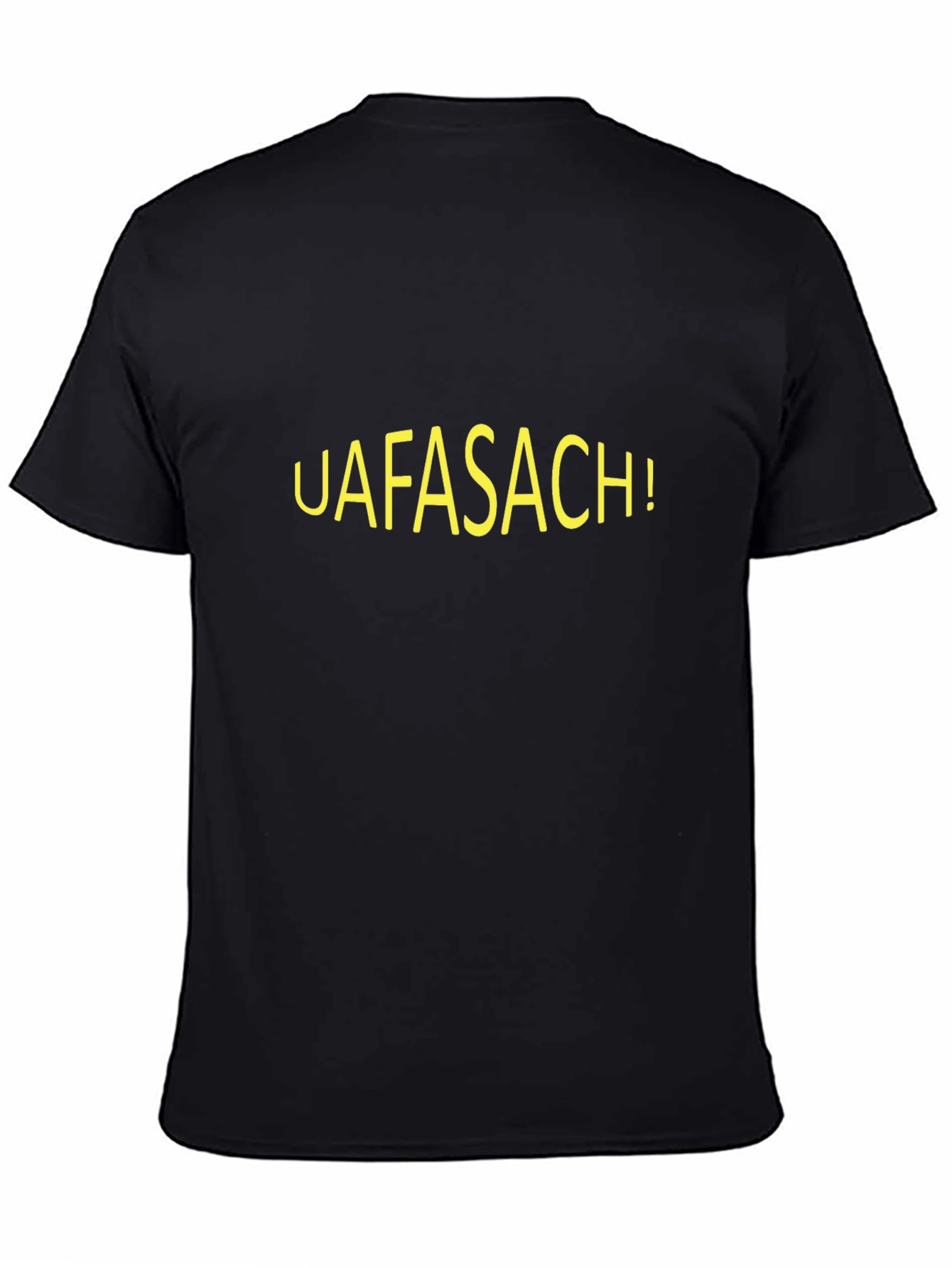 UAFASACH! Black Graphic Tee - Bold Statement T-Shirt