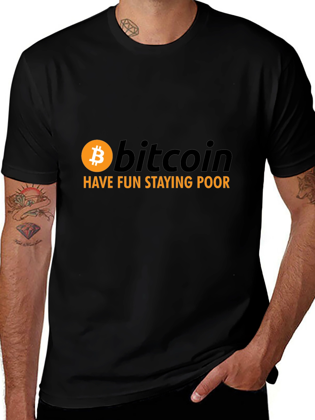 Bitcoin Have Fun Staying Poor Graphic Tee