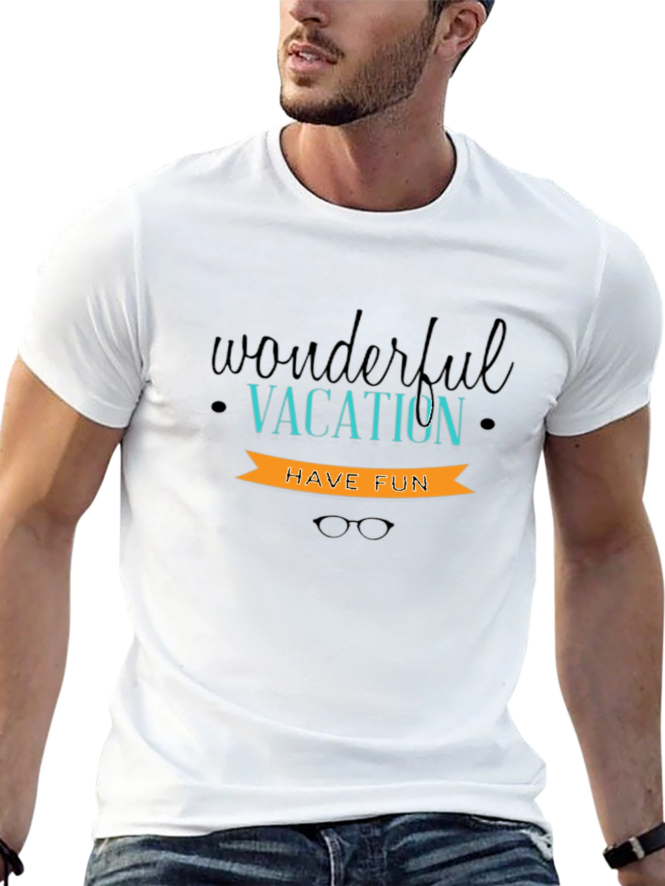 Wonderful Vacation T-Shirt - Have Fun!