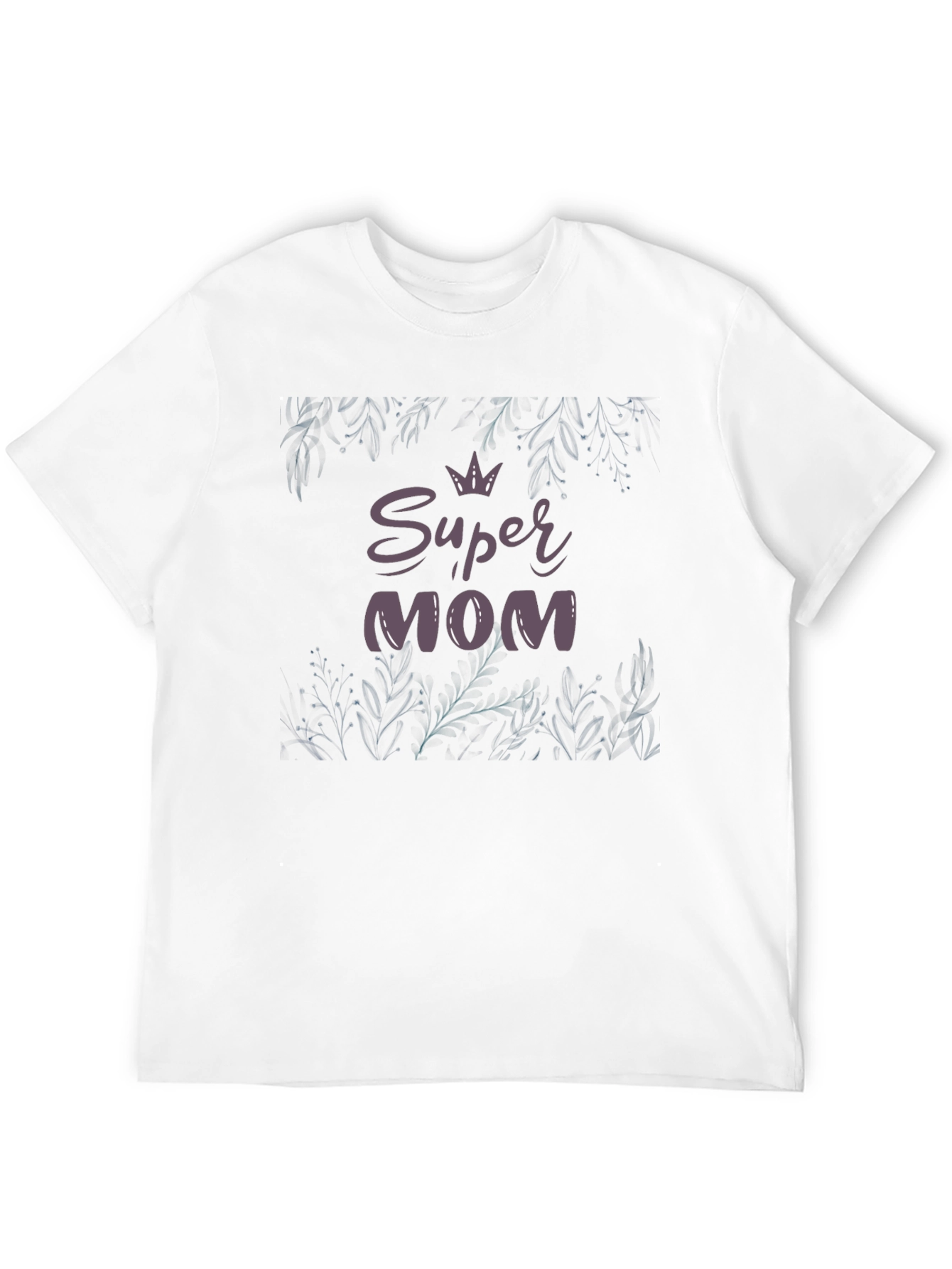 Super Mom T-Shirt
