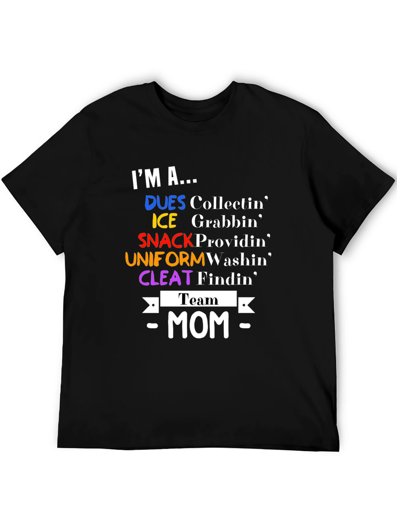 Team Mom T-Shirt - Sports Mom Apparel