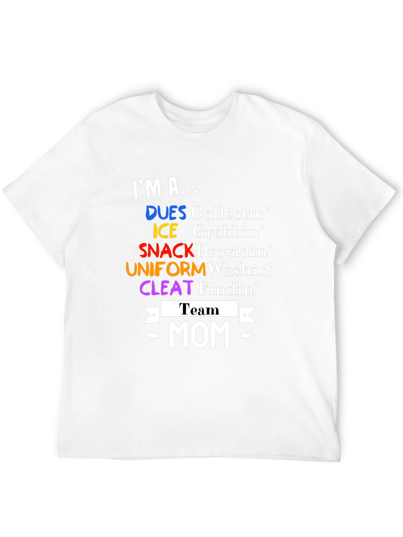 Team Mom T-Shirt - Sports Mom Apparel