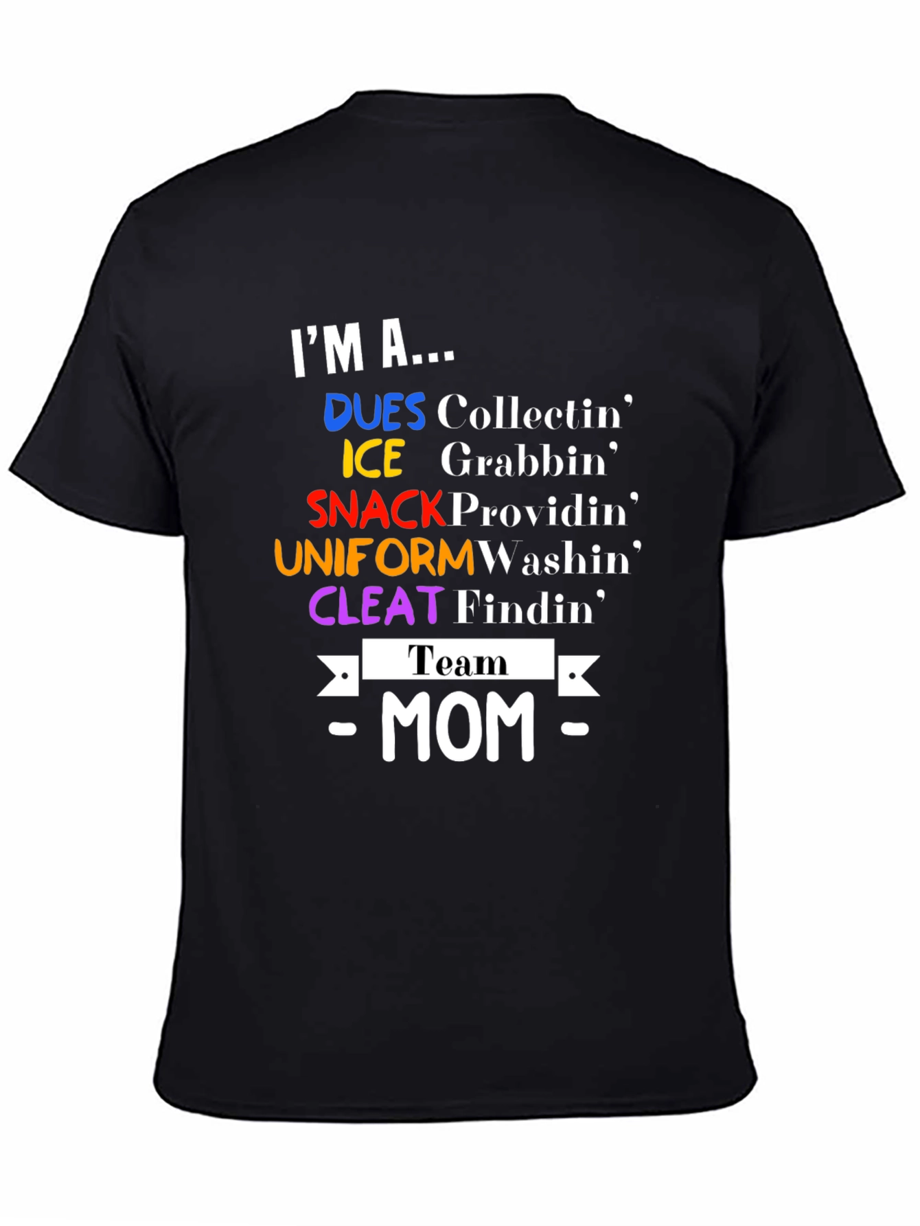 Team Mom T-Shirt - Sports Mom Apparel