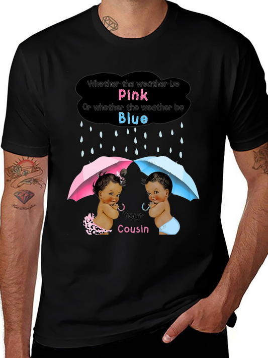 Pink or Blue Gender Reveal Cousin T-Shirt