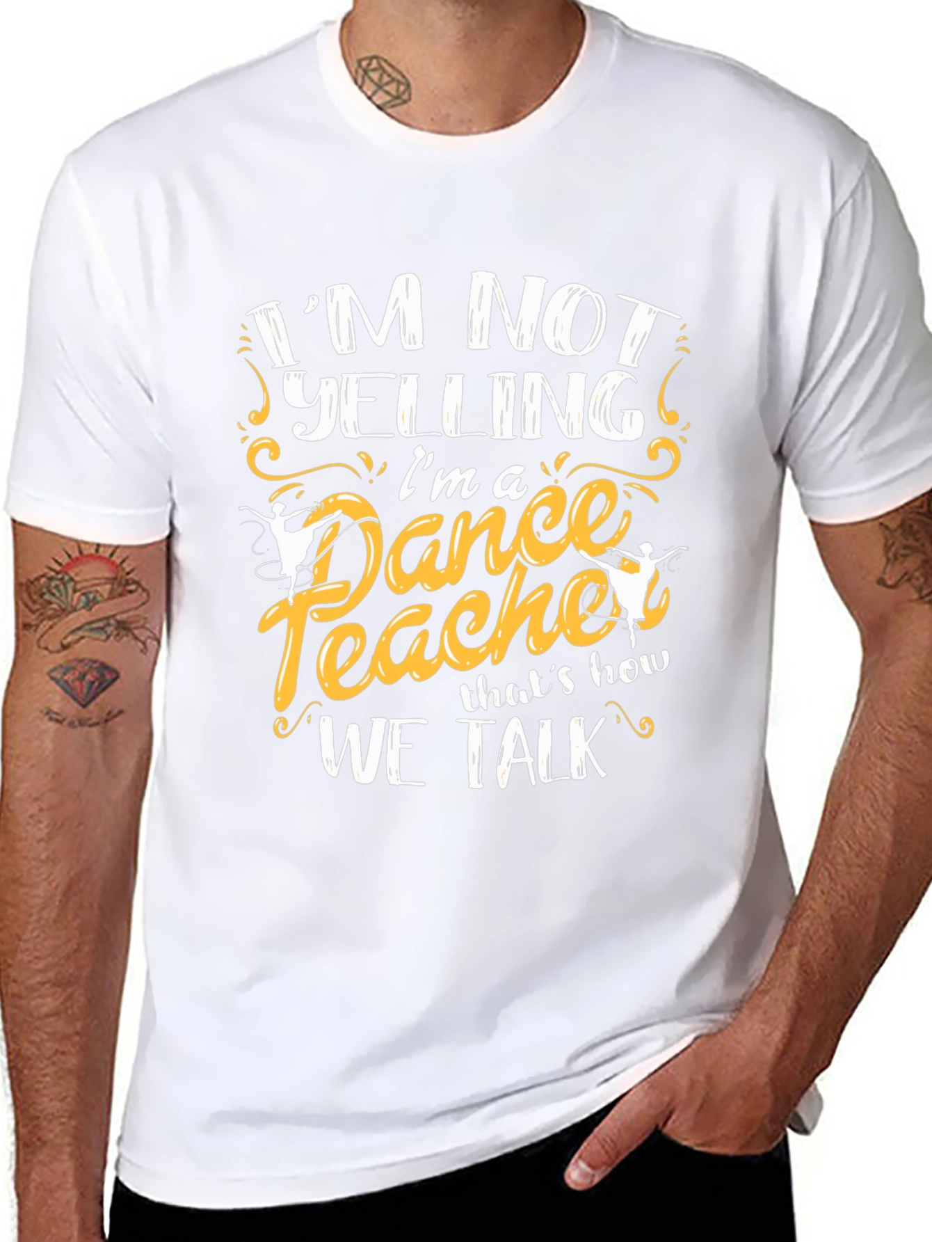Dance Teacher T-Shirt - Im Not Yelling Tee