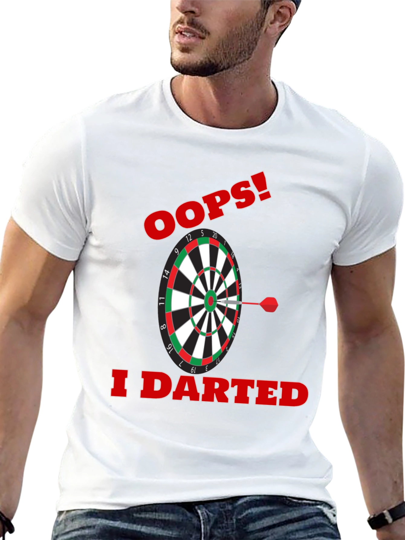 Oops! I Darted T-Shirt