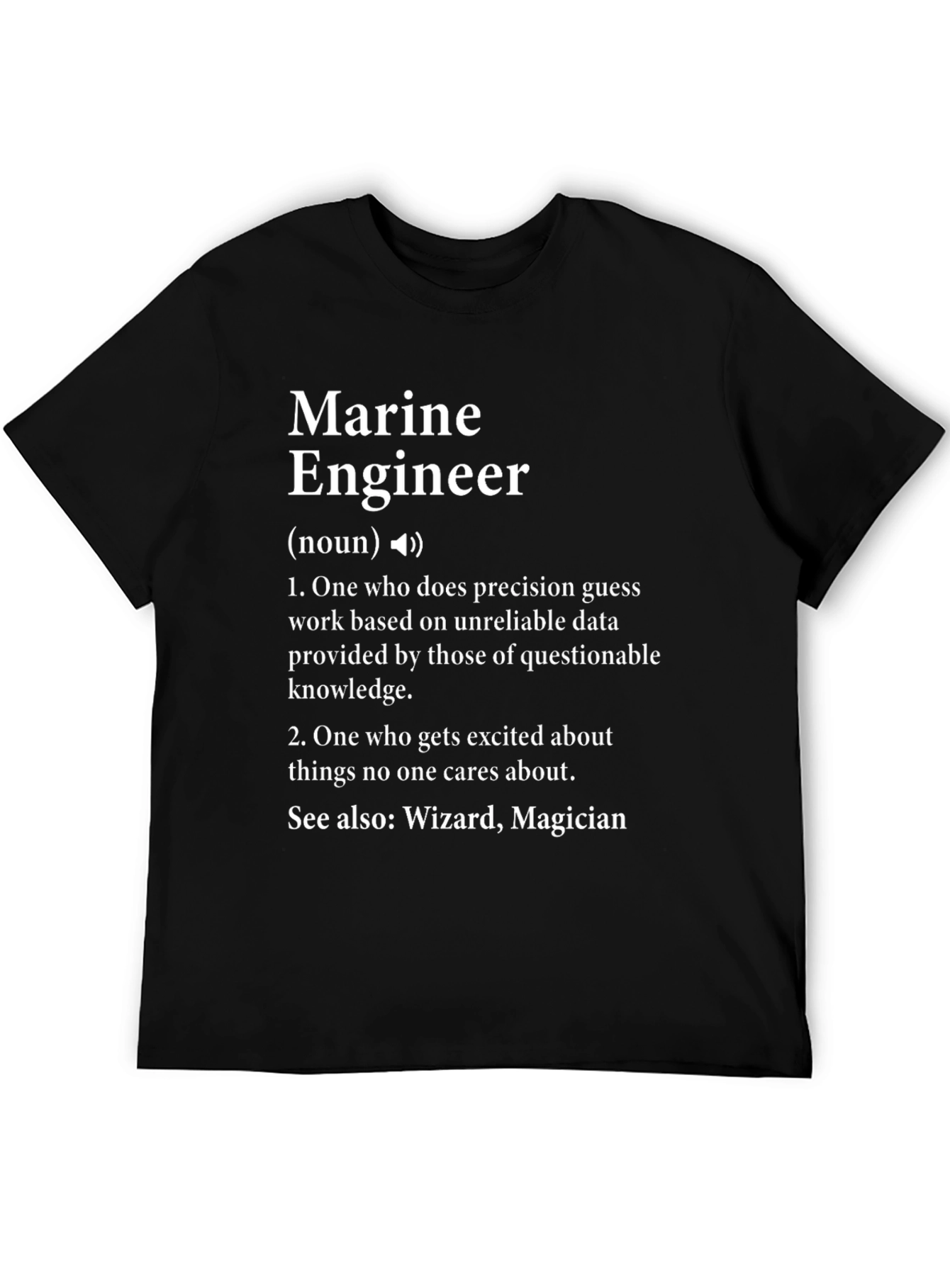 Marine Engineer Definition T-Shirt