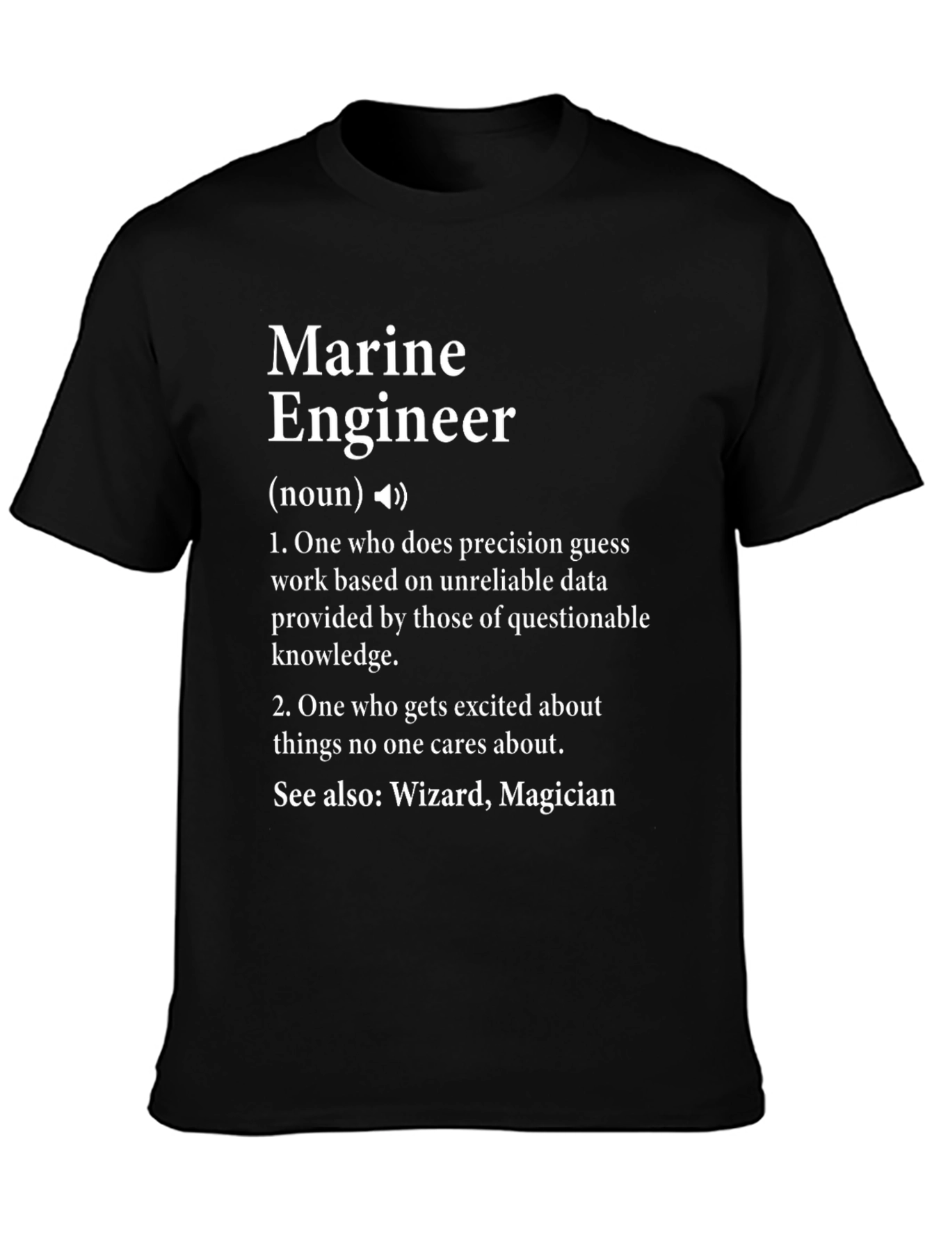 Marine Engineer Definition T-Shirt