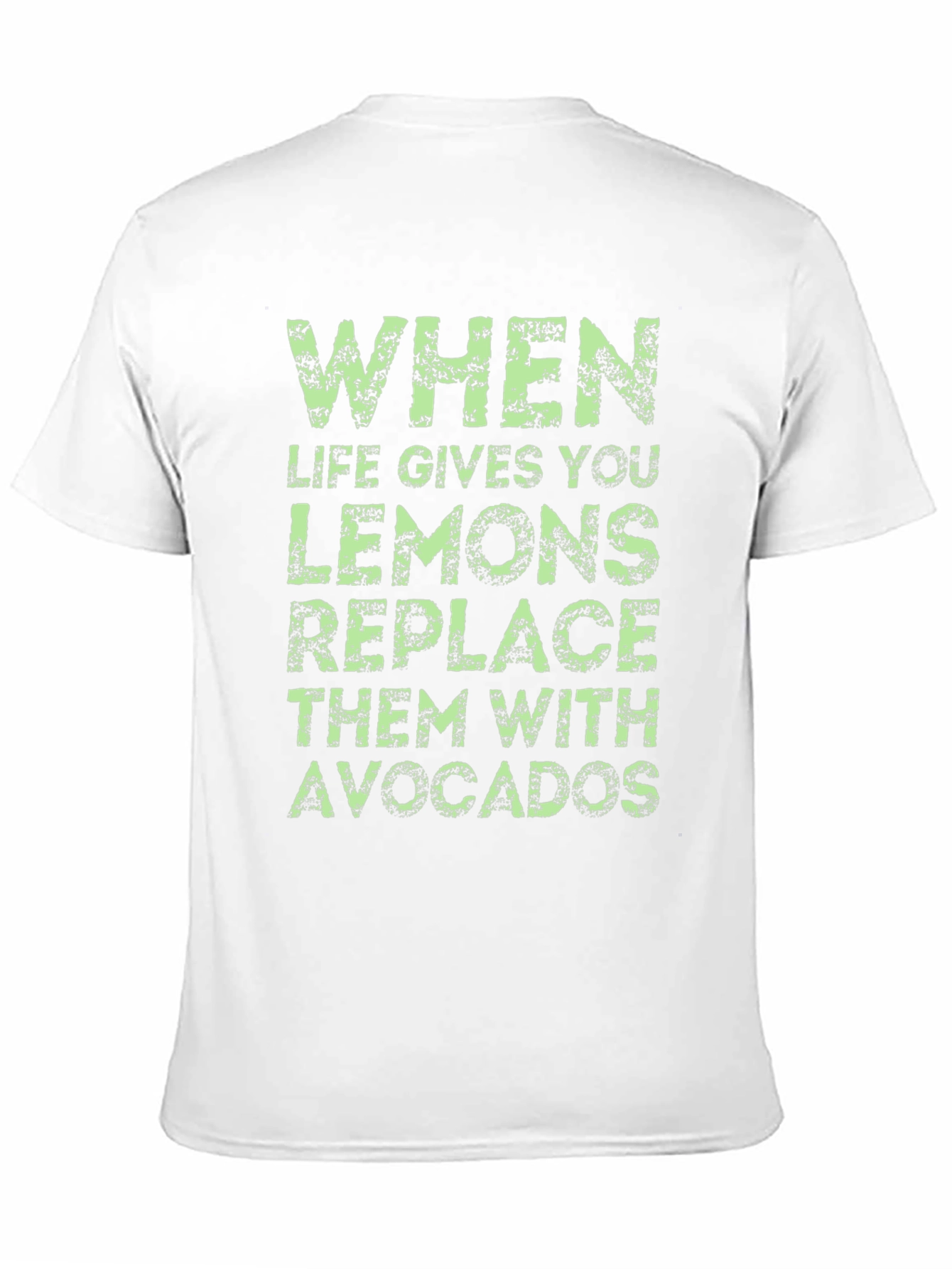 Funny Avocado T-Shirt: When Life Gives You Lemons