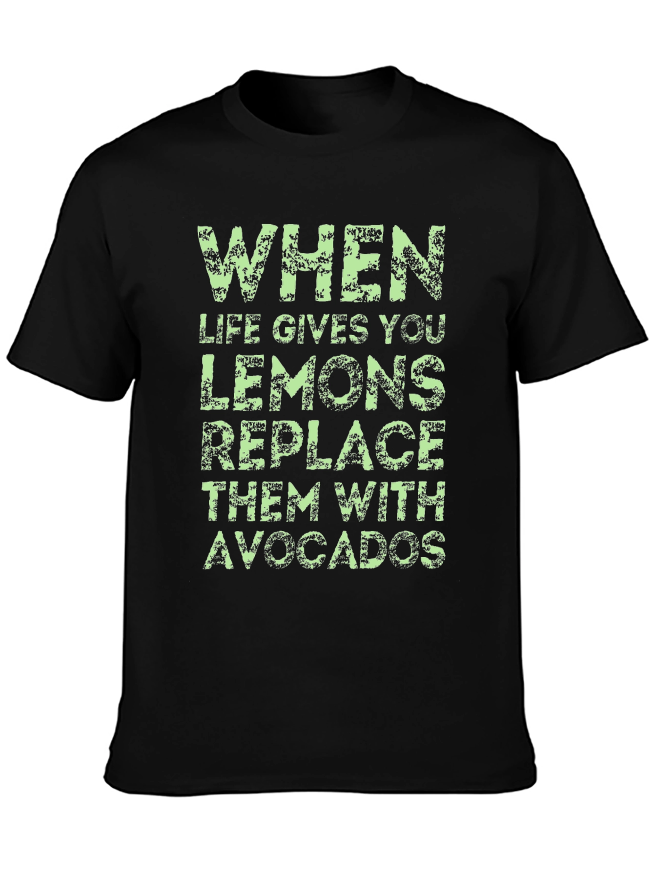 Funny Avocado T-Shirt: When Life Gives You Lemons