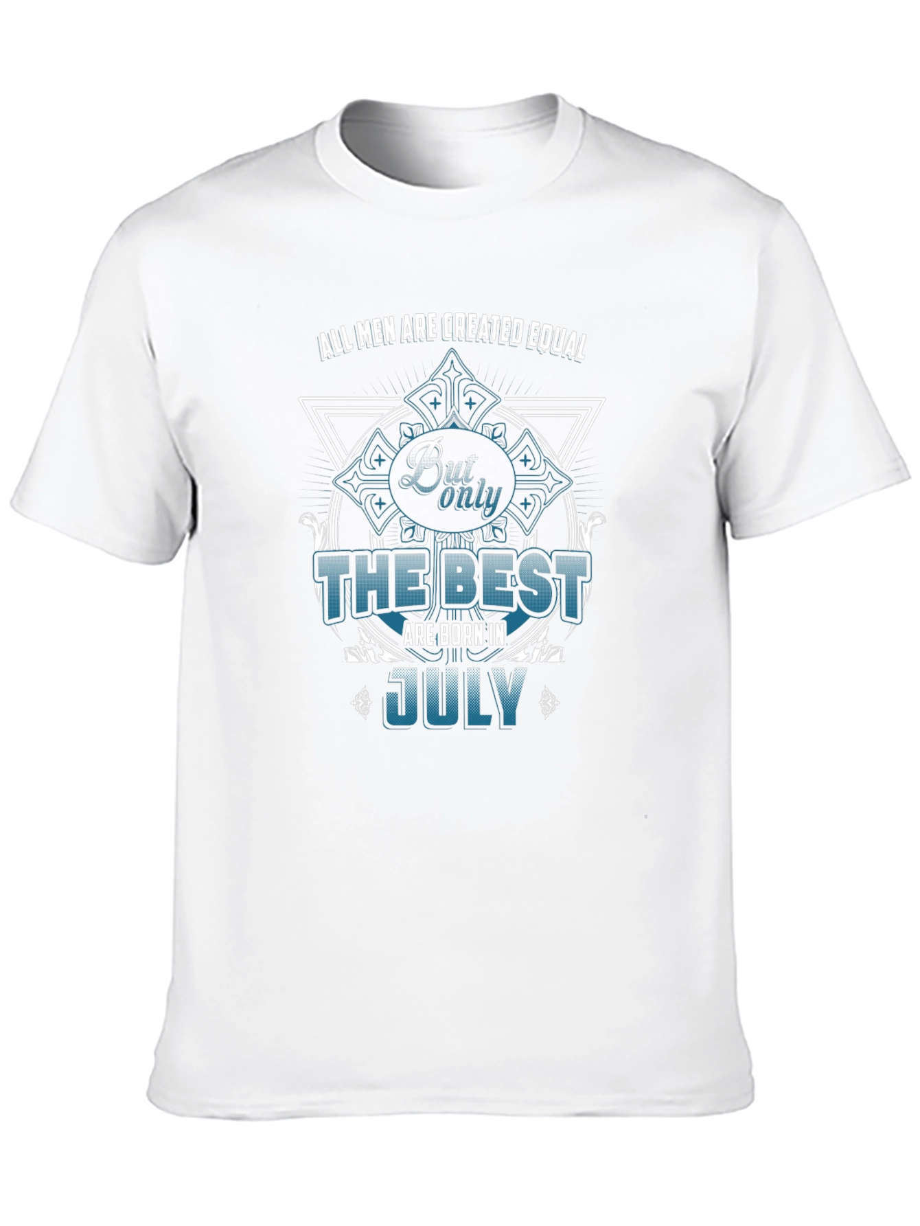 Best are Born in July Mens T-shirt