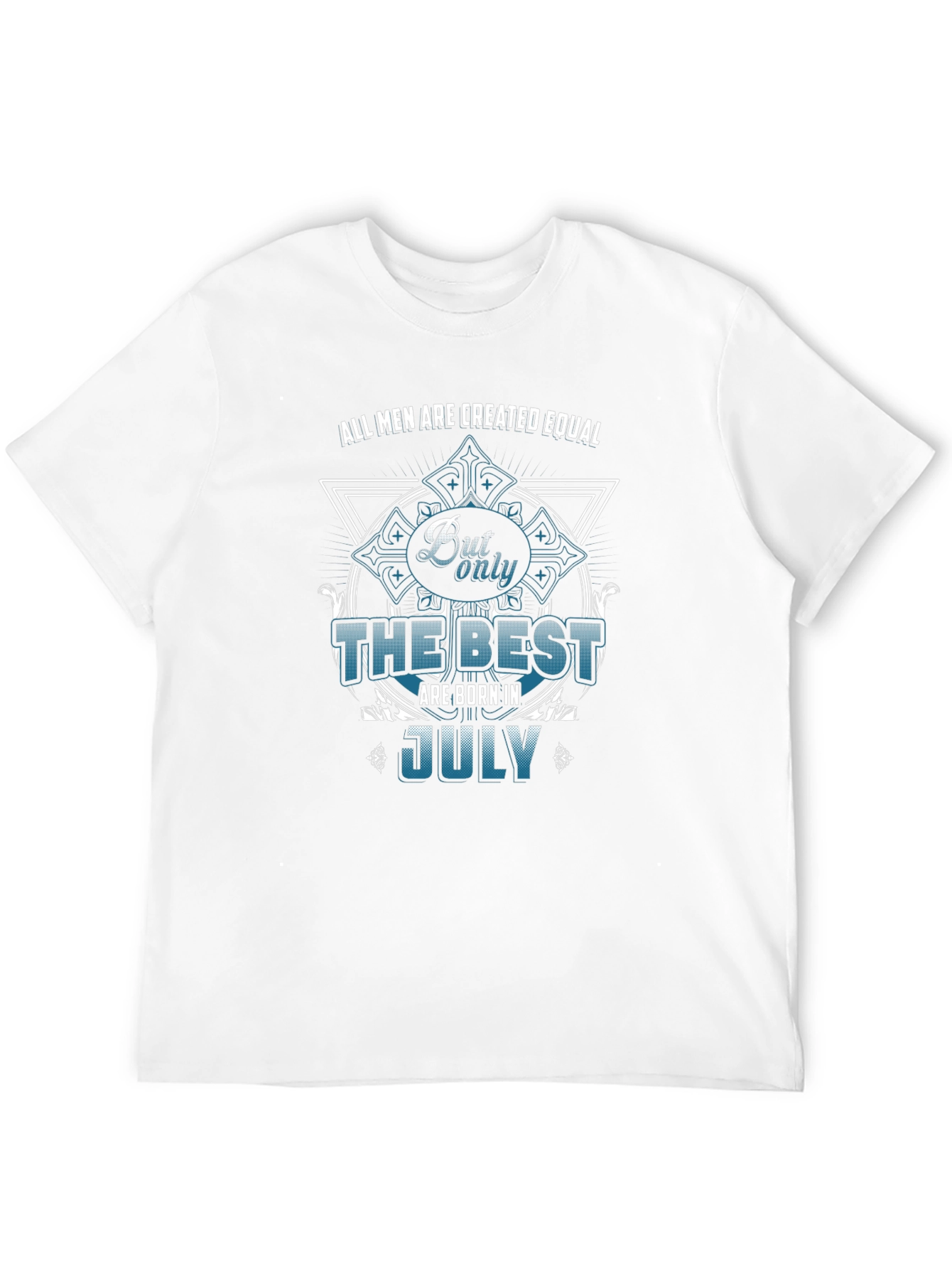 Best are Born in July Mens T-shirt