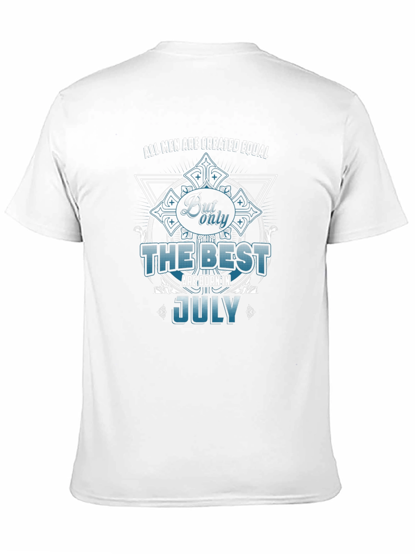 Best are Born in July Mens T-shirt