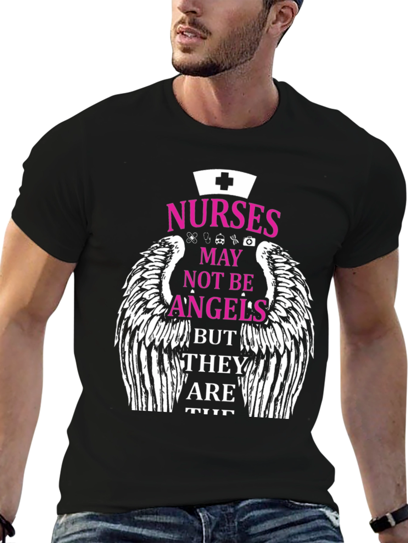 Nurses Not Angels Graphic T-Shirt - Medical Hero Tee